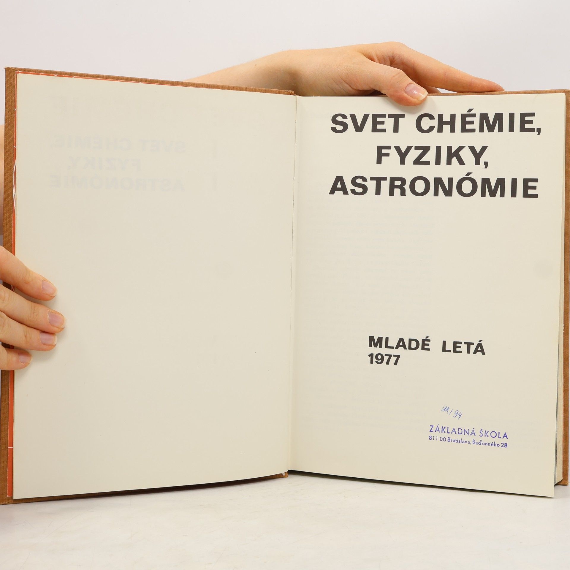 Various authors Svet chémie, fyziky, astronómie