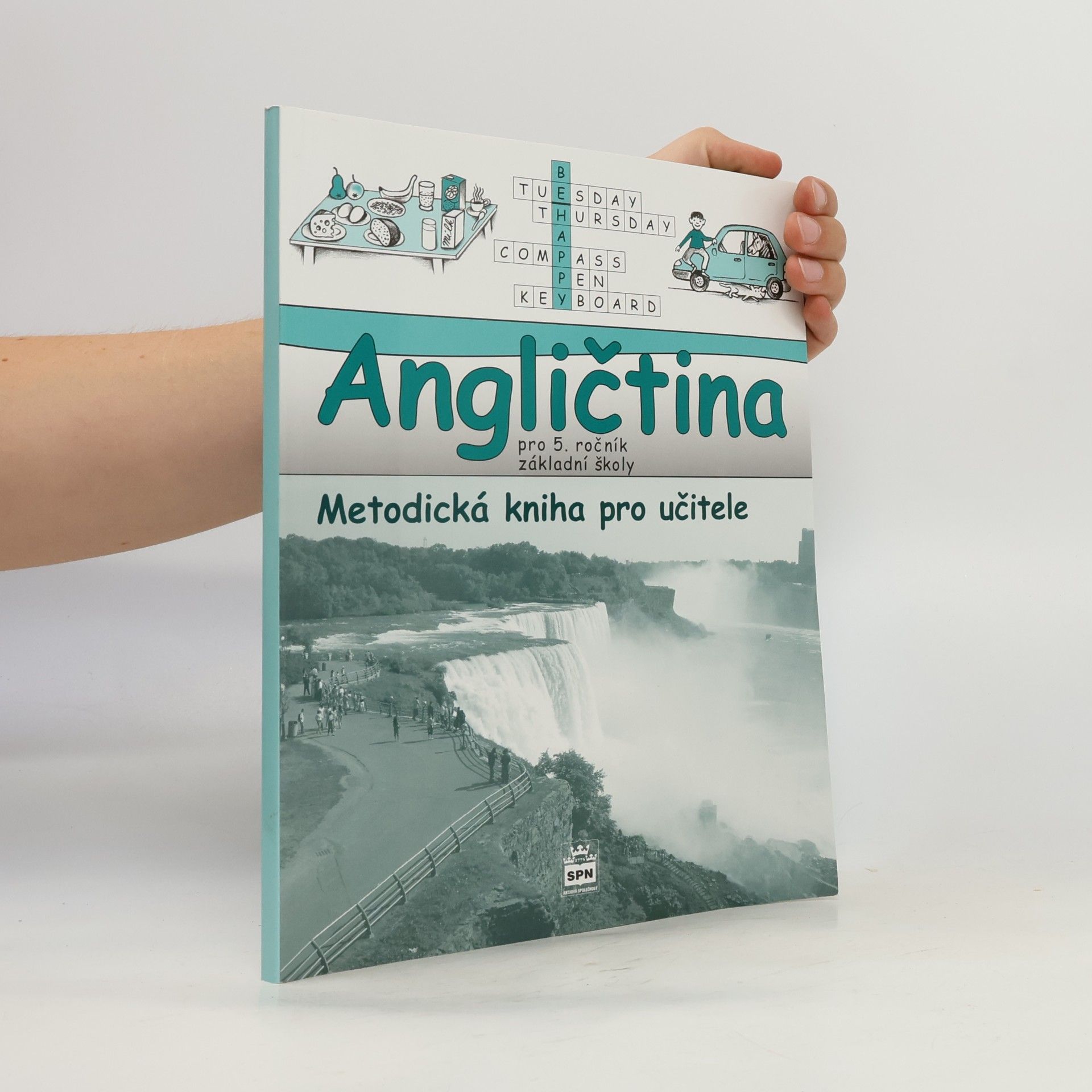Marie Zahálková Angličtina pro 5. ročník základní školy Metodická kniha pro učitele