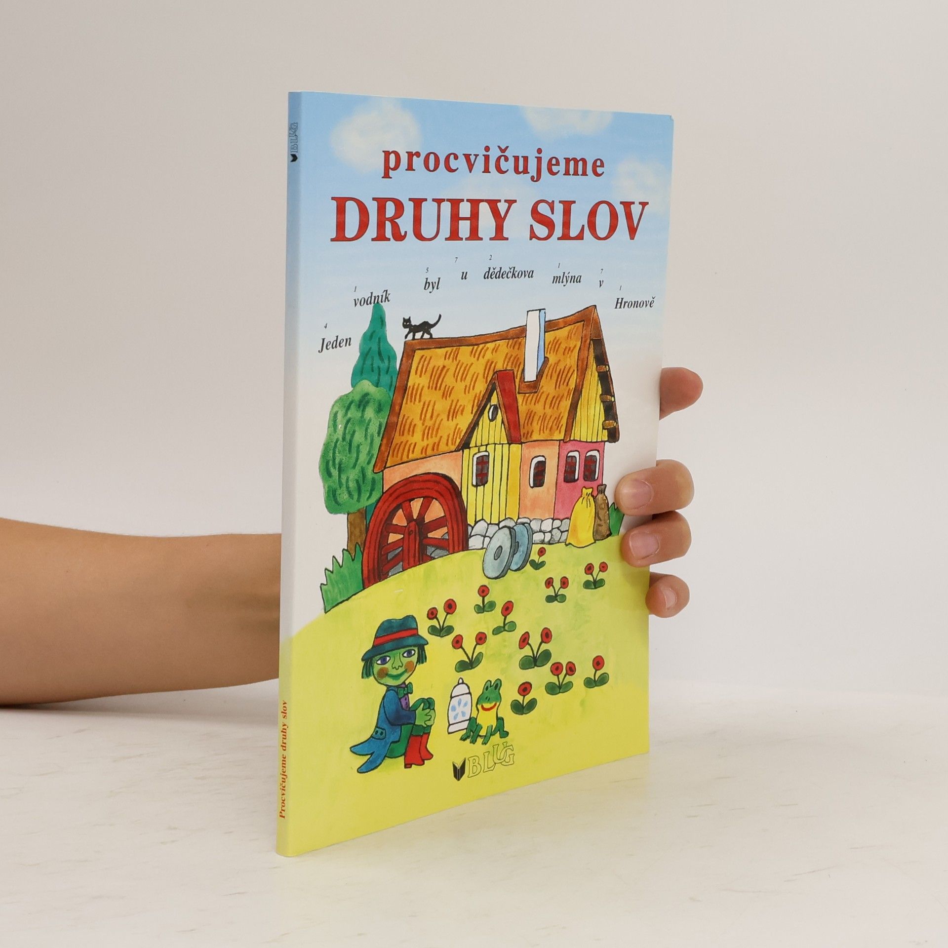 Vlasta Blumentrittová Procvičujeme druhy slov