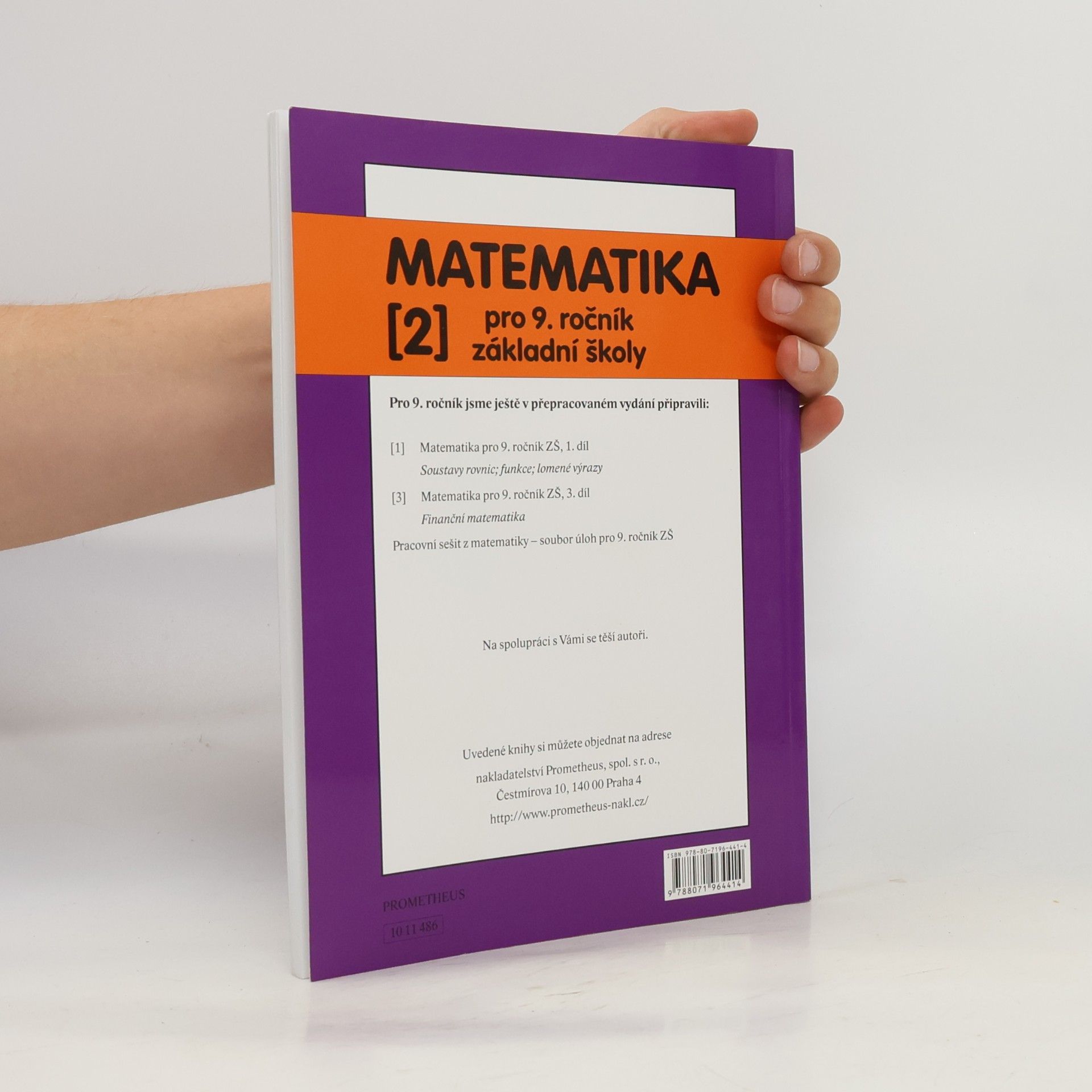 Oldřich Odvárko Matematika pro 9. ročník ZŠ, 2. díl - Jehlan, kužel, koule, Podobnost, Goniometrické funkce