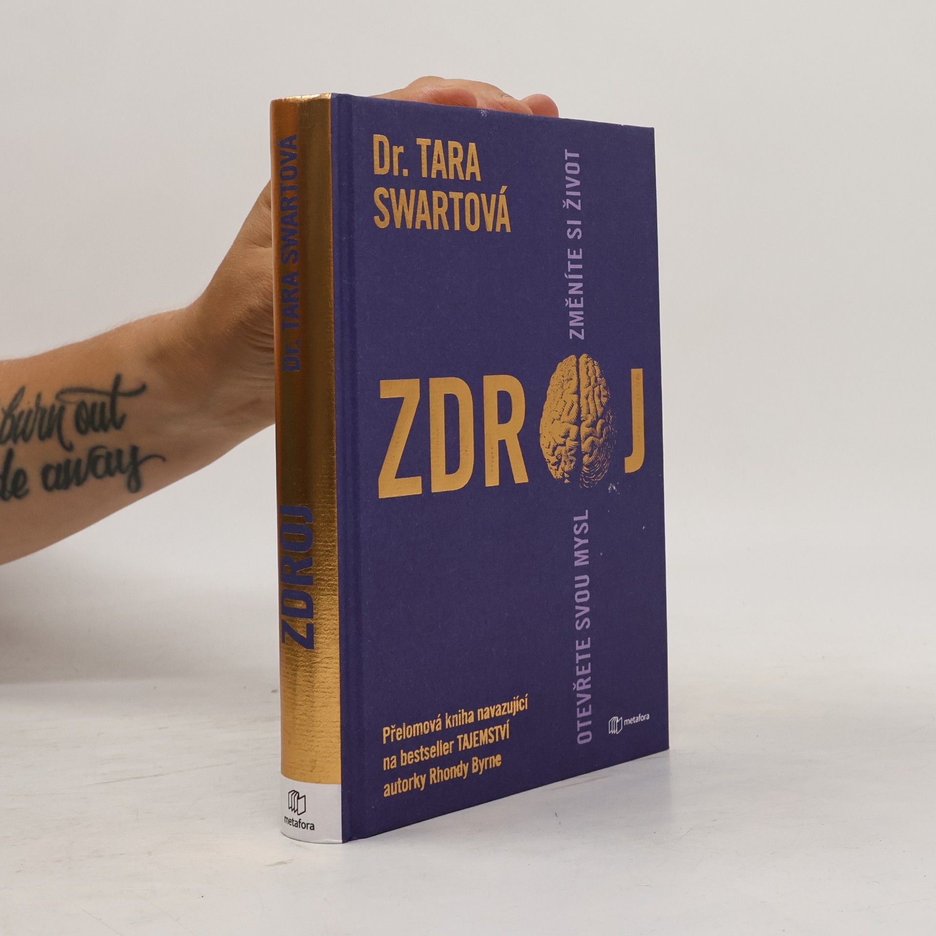 Tara Swart Zdroj. Otevřete svou mysl změníte si život