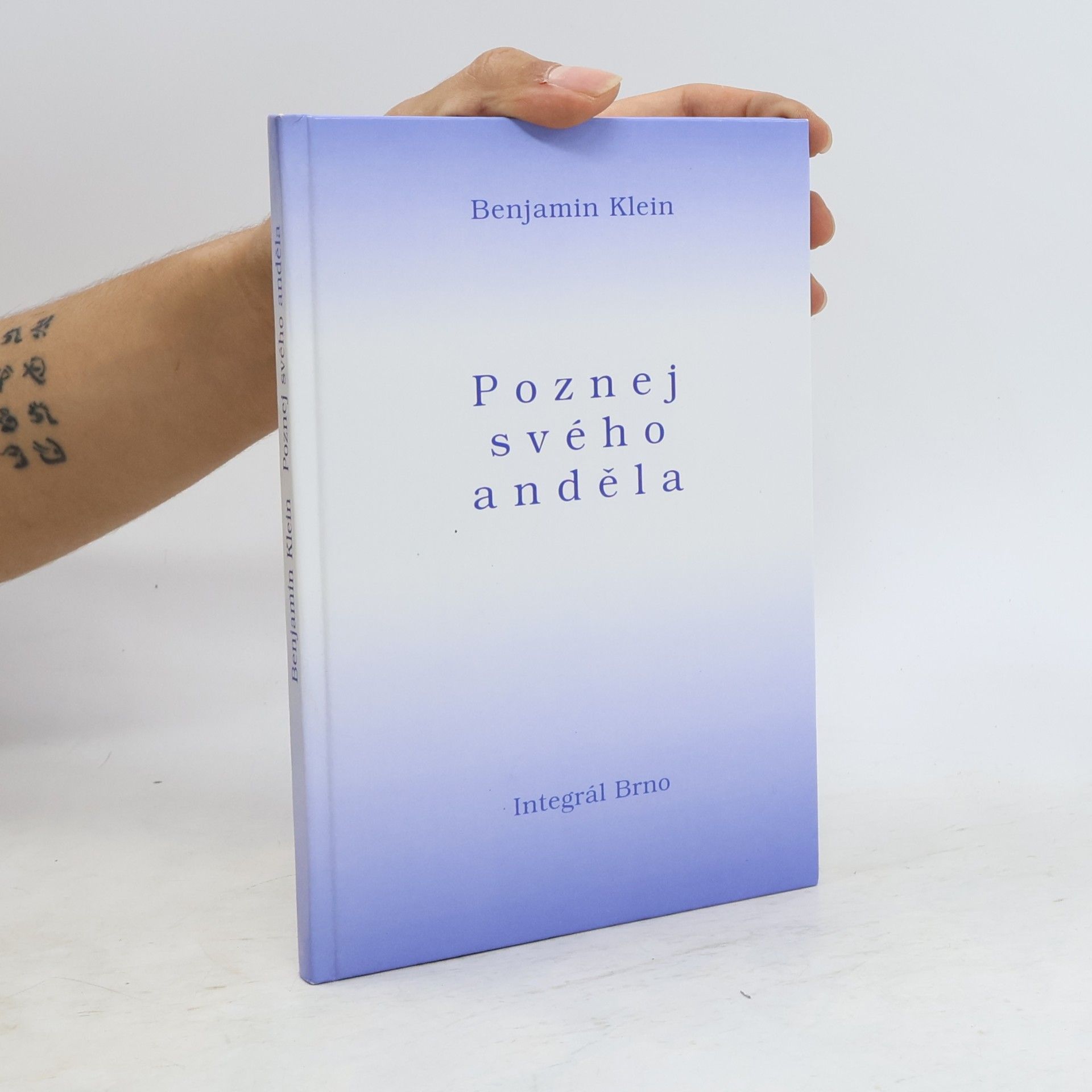 Benjamin Klein Poznej svého anděla