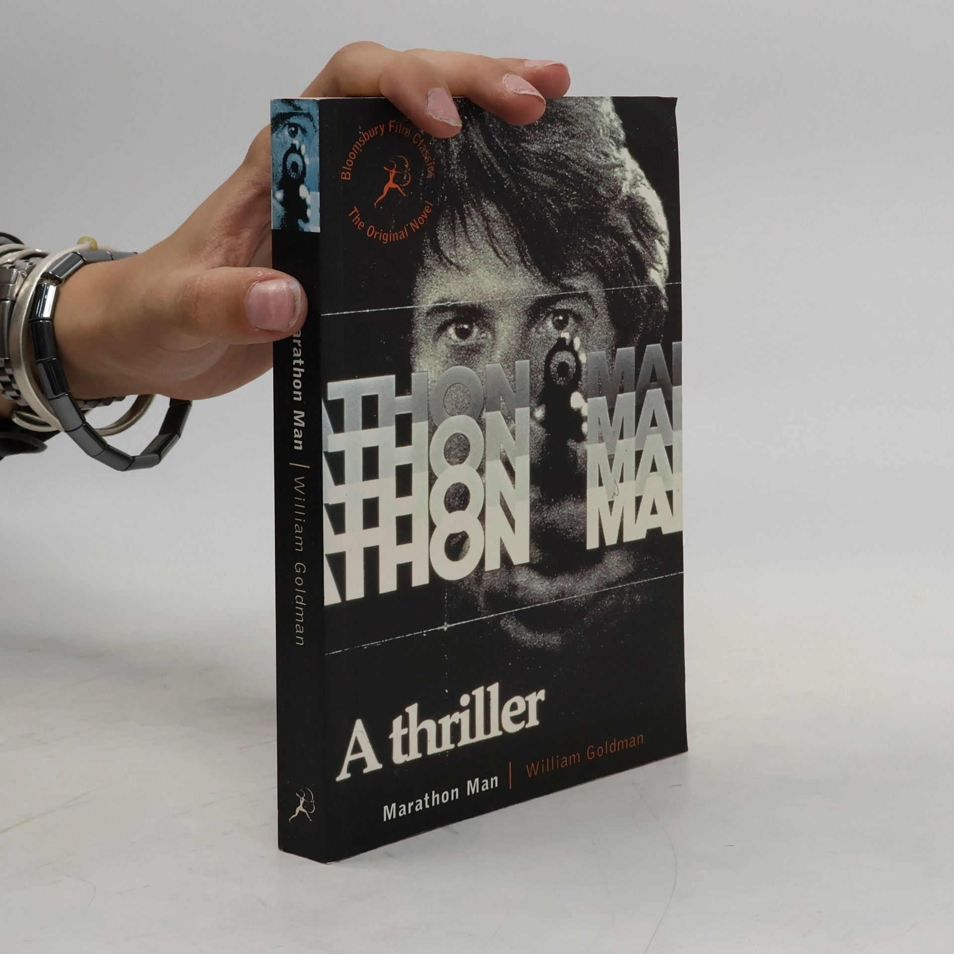 William Goldman Bloomsbury Film Classics: Marathon Man: The Original Novel