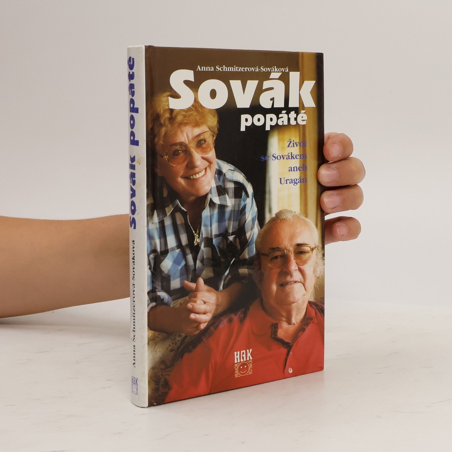 Anna Sováková Sovák popáté. Život se Sovákem, aneb, Uragán