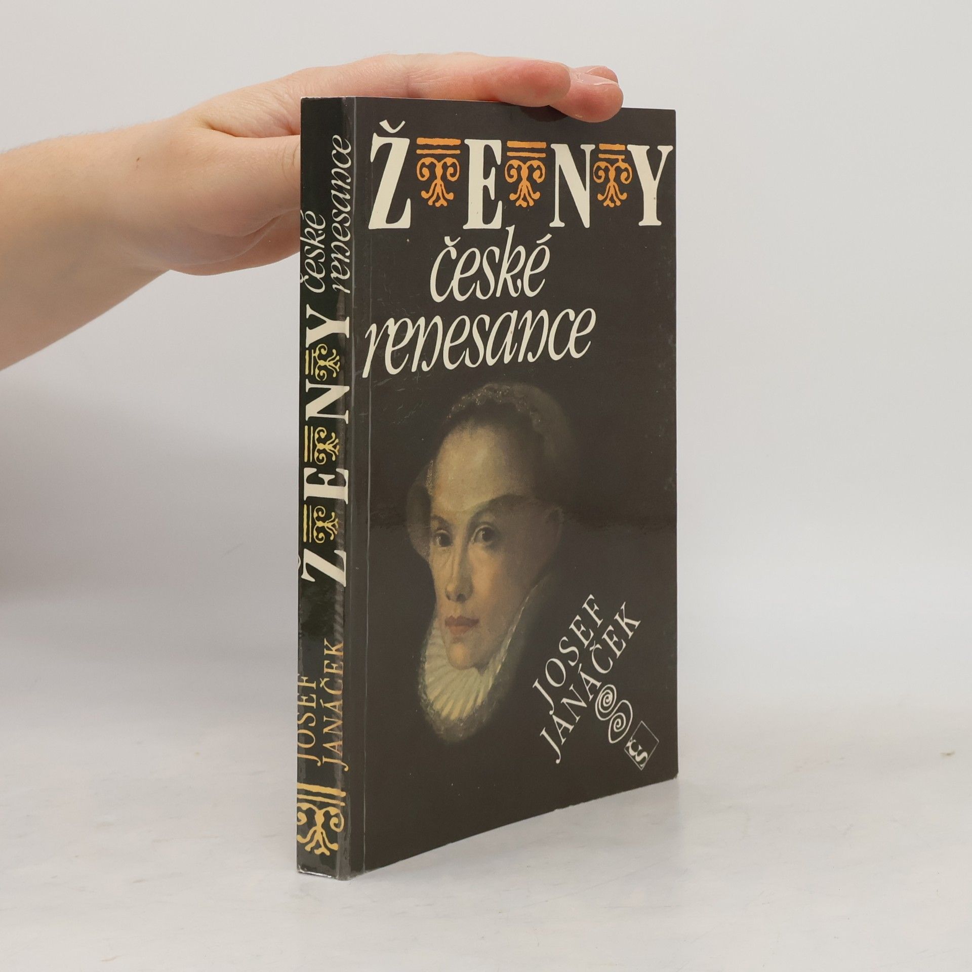 Josef Janáček Ženy české renesance