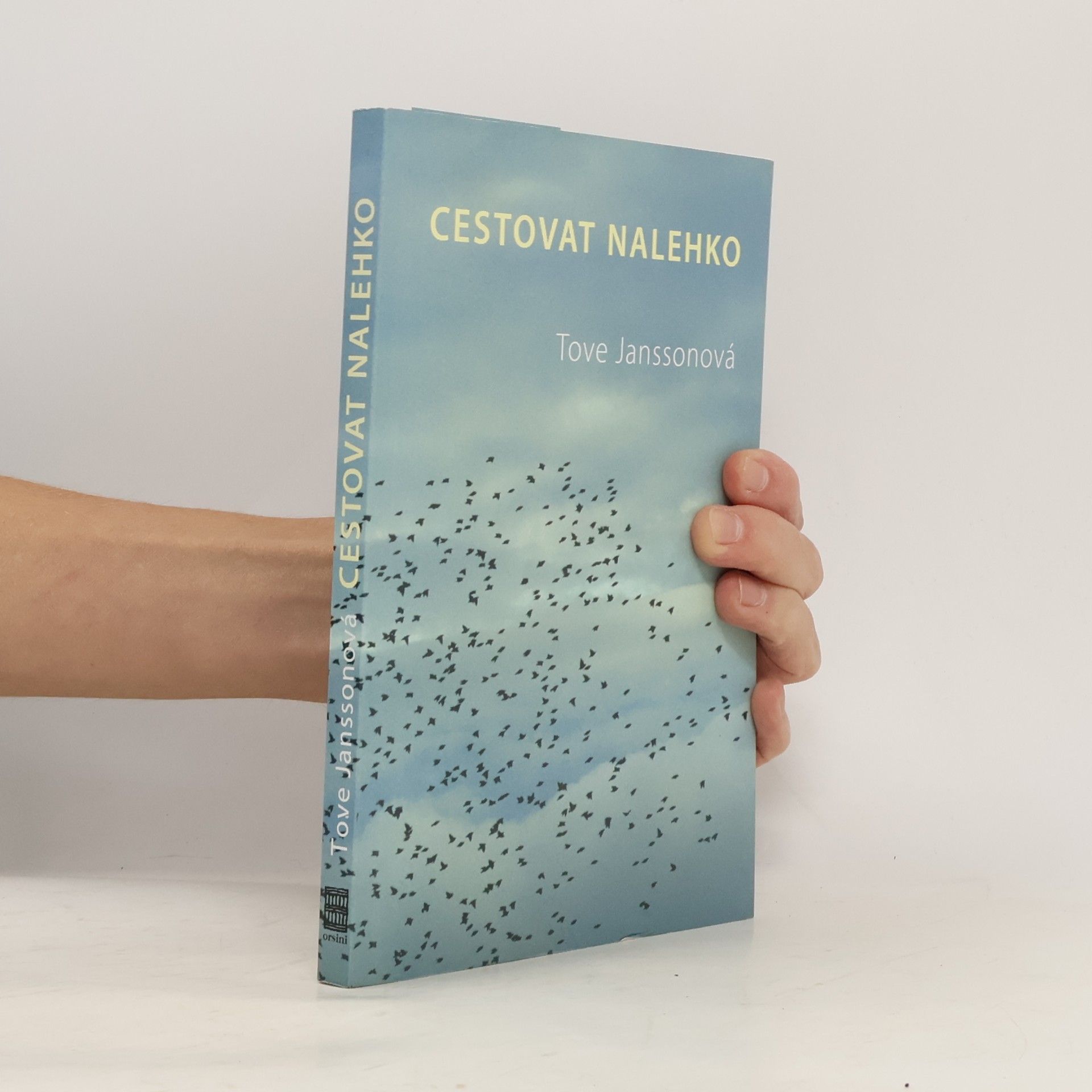 Tove Jansson Cestovat nalehko