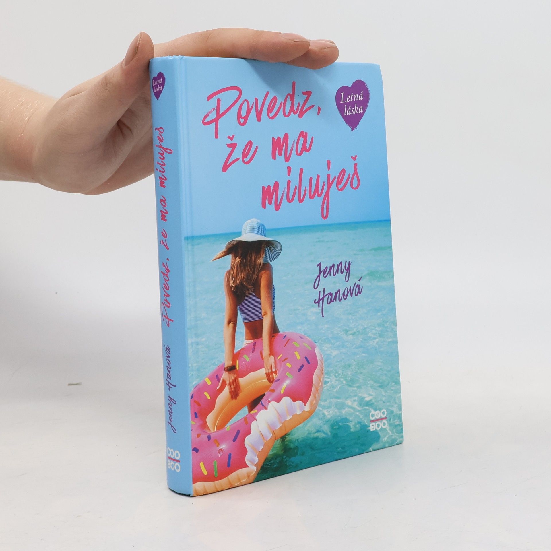 Jenny Han Povedz, že ma miluješ