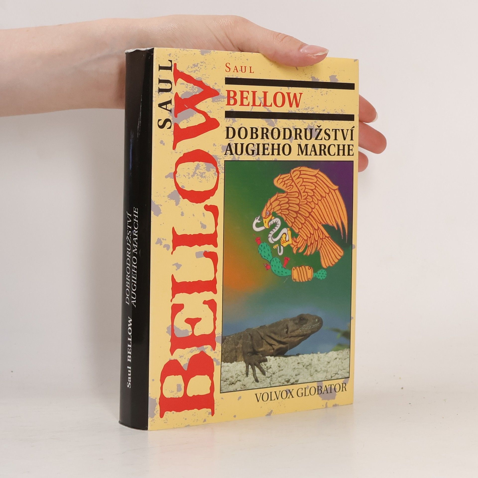 Saul Bellow Dobrodružství Augieho Marche
