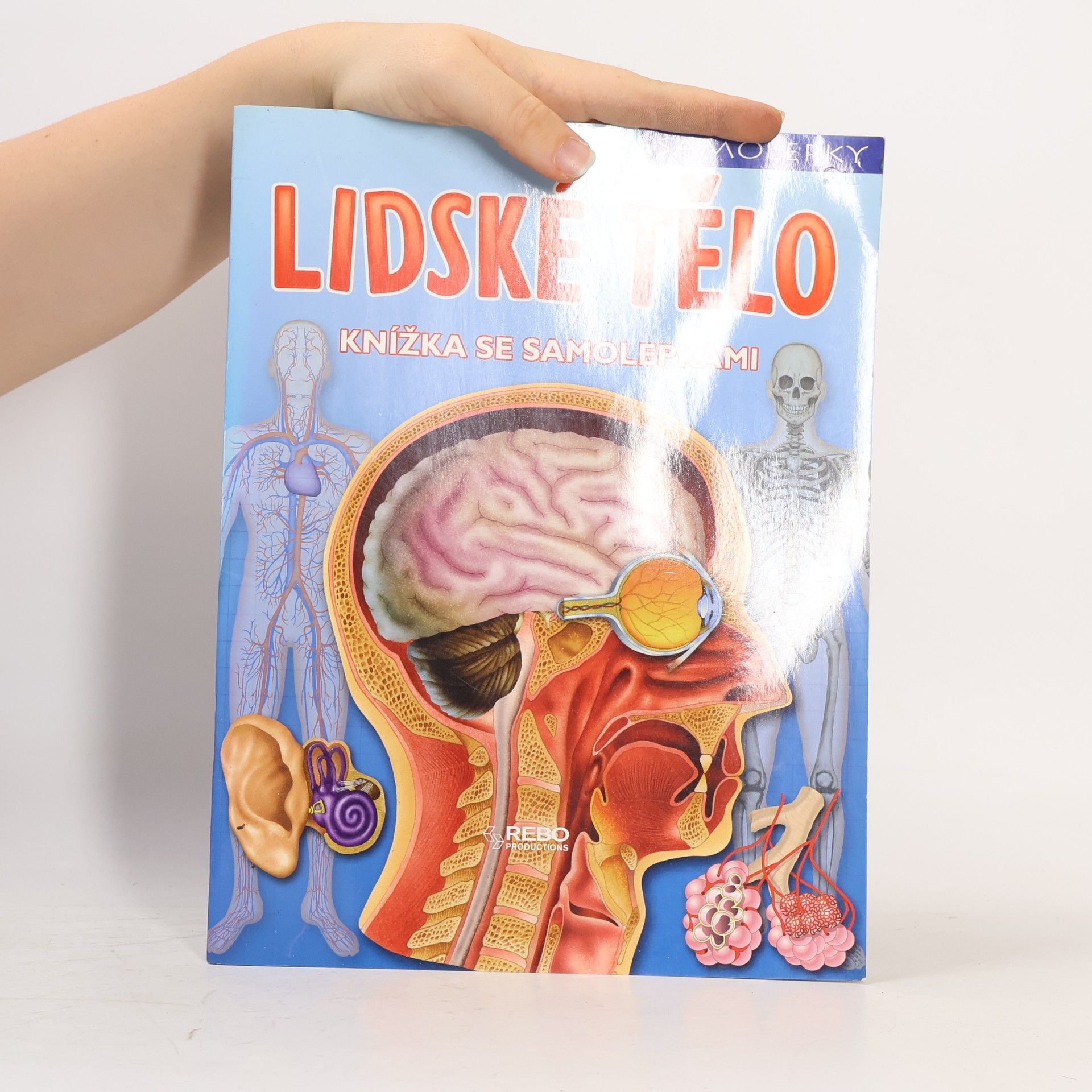 Liz Leask Lidské tělo: Knížka se samolepkami