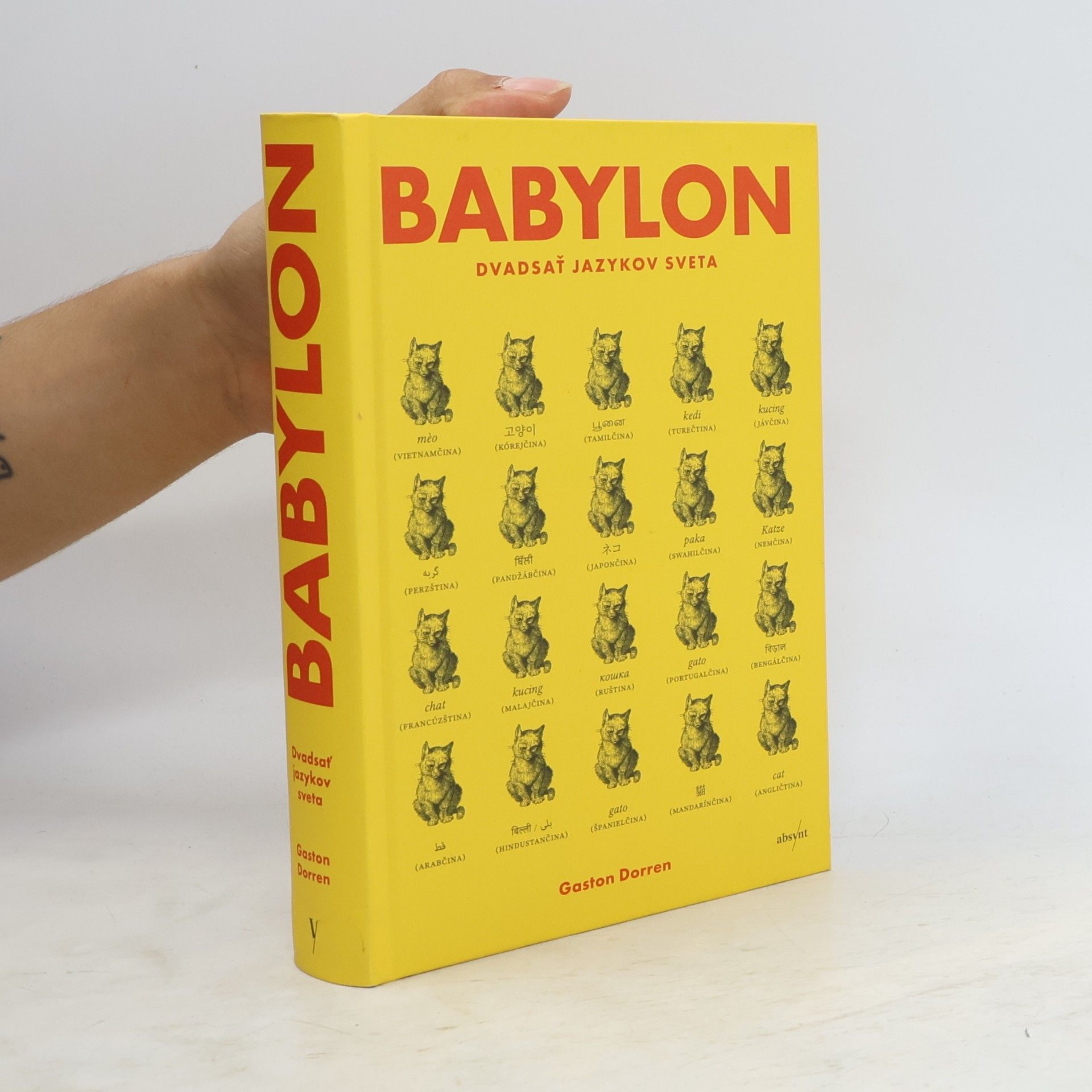 Gaston Dorren Babylon: Dvadsať jazykov sveta