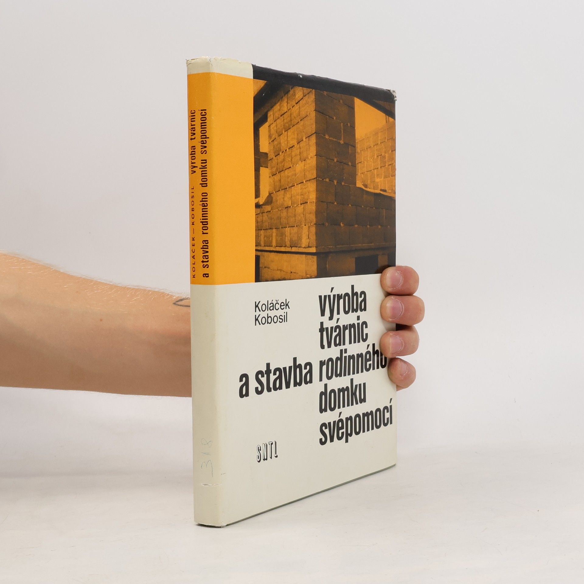 Stanislav Koláček Výroba tvárnic a stavba rodinného domku svépomocí