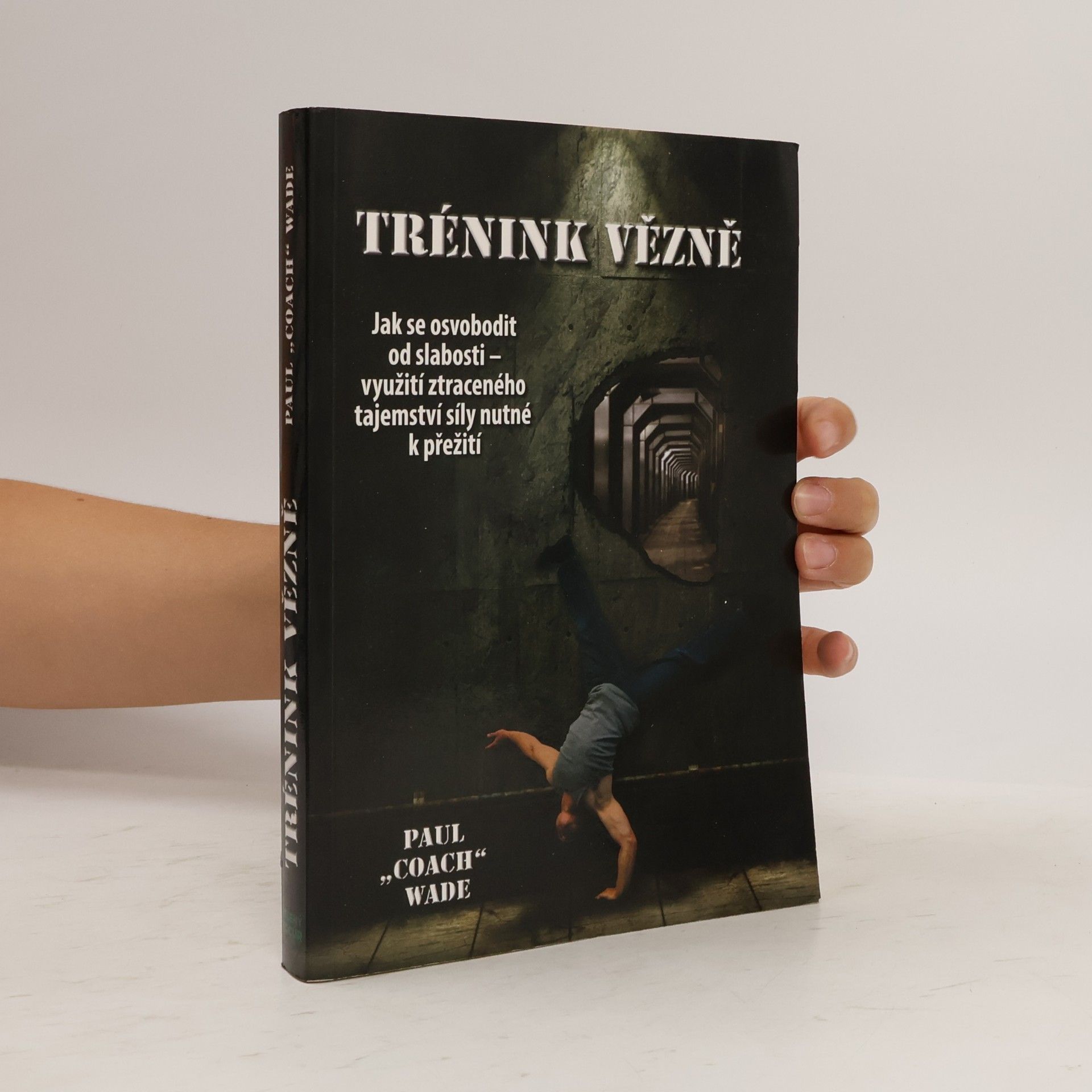 Paul Wade Trénink vězně