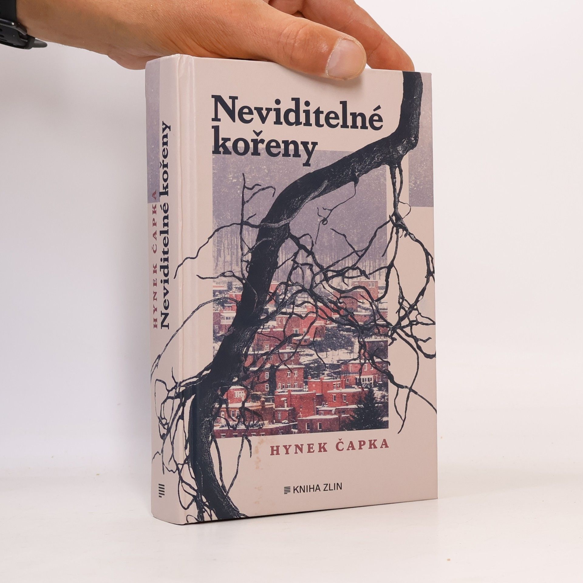 Hynek Čapka Neviditelné kořeny