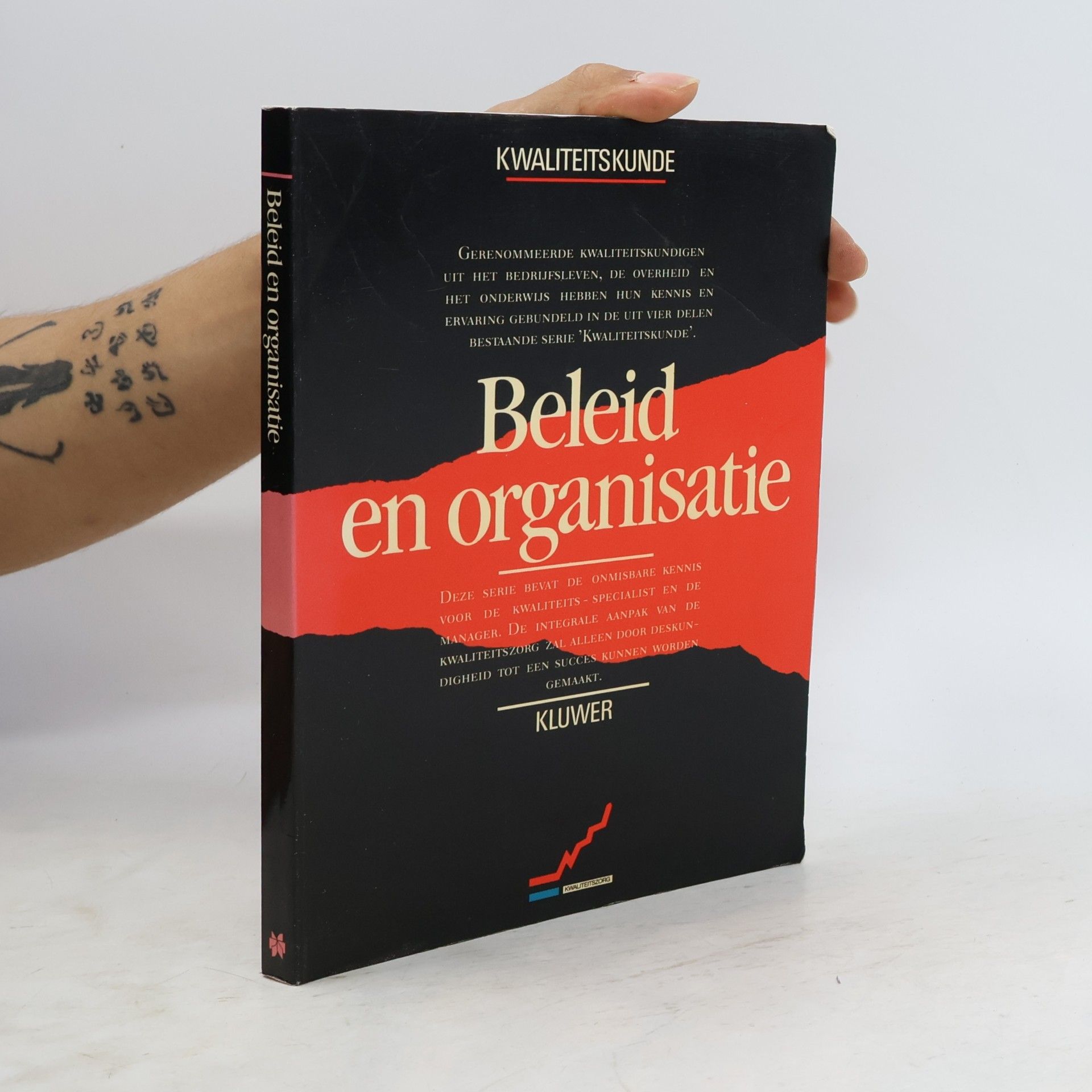 B. Veen Kwaliteitskunde: Beleid en organisatie