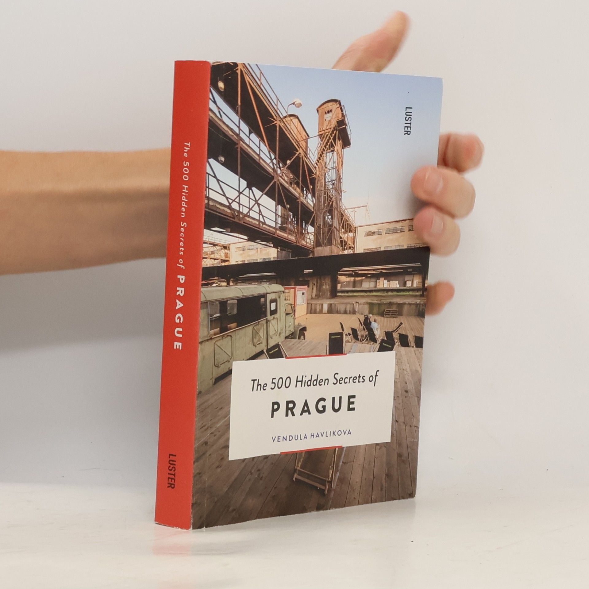 Vendula Havlikova The 500 hidden secrets of Prague