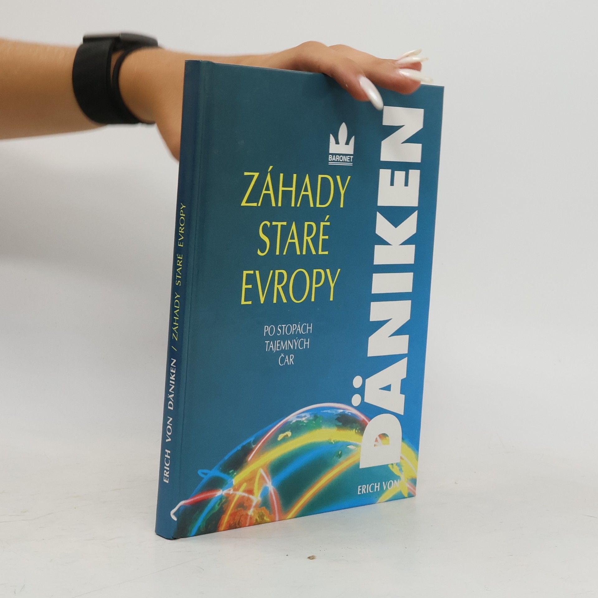 Erich von Däniken Záhady staré Evropy