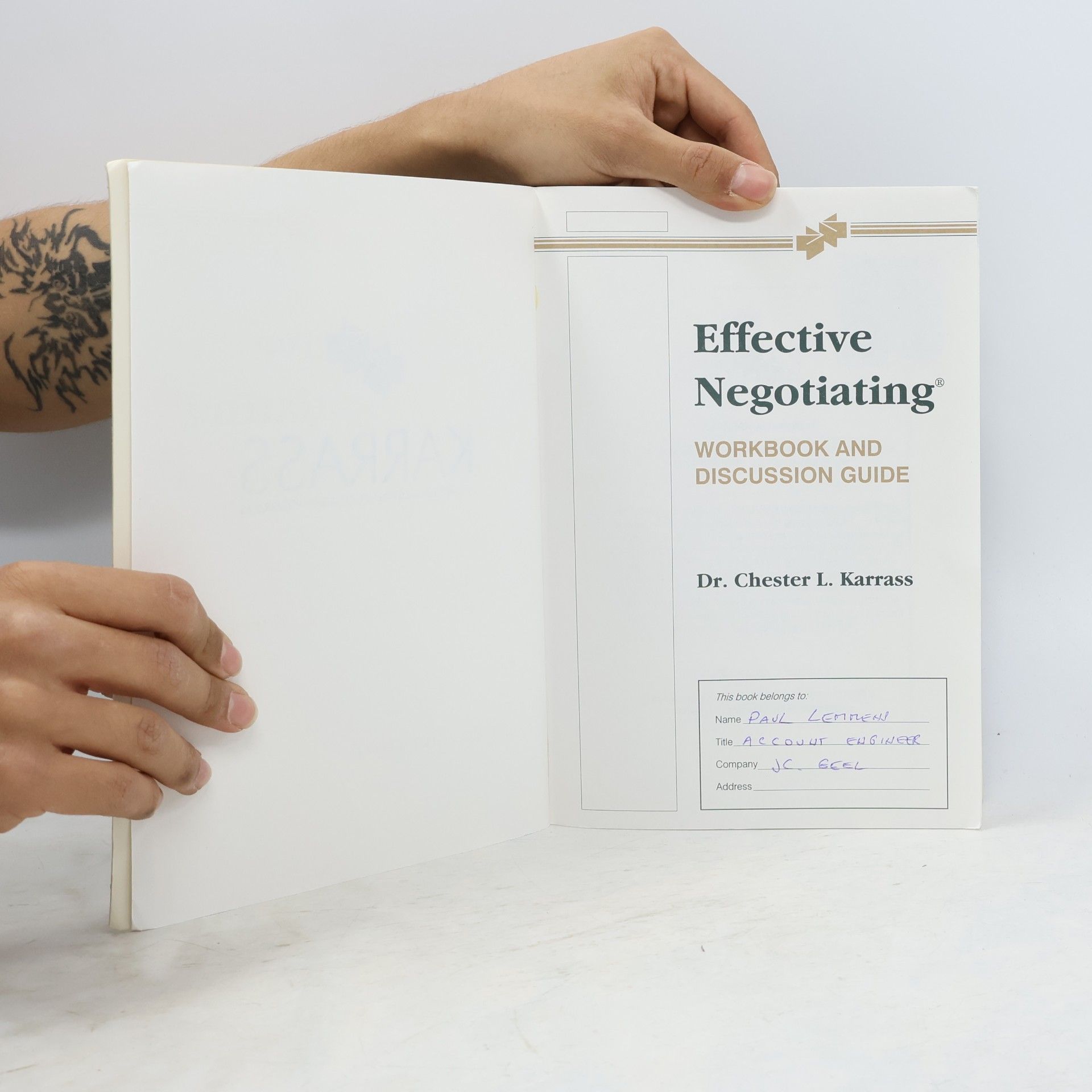 Chester L. Karrass Effective Negotiating