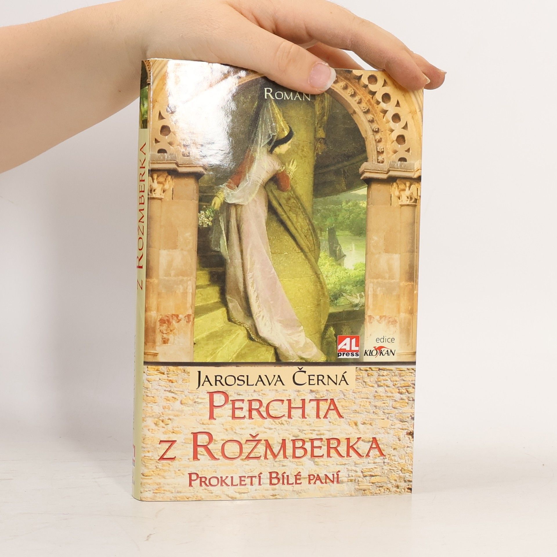 Jaroslava Černá Perchta z Rožmberka - prokletí Bílé paní