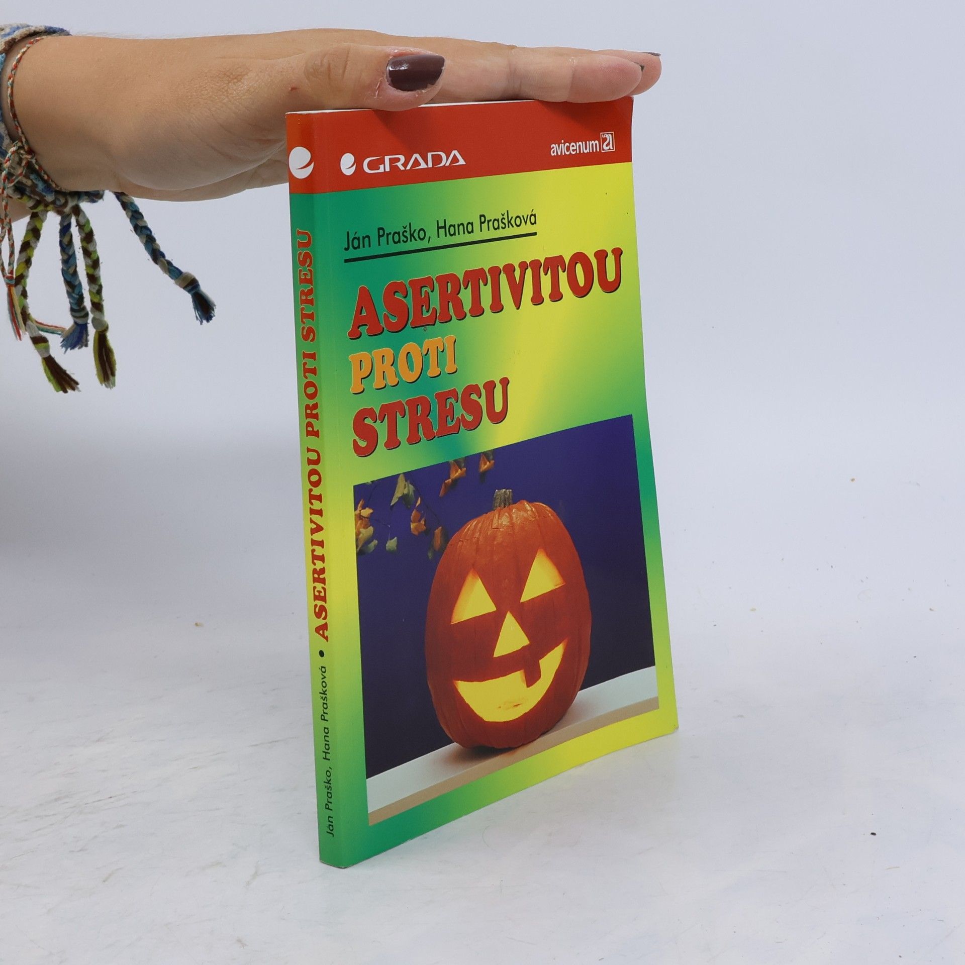 Hana Prašková Asertivitou proti stresu