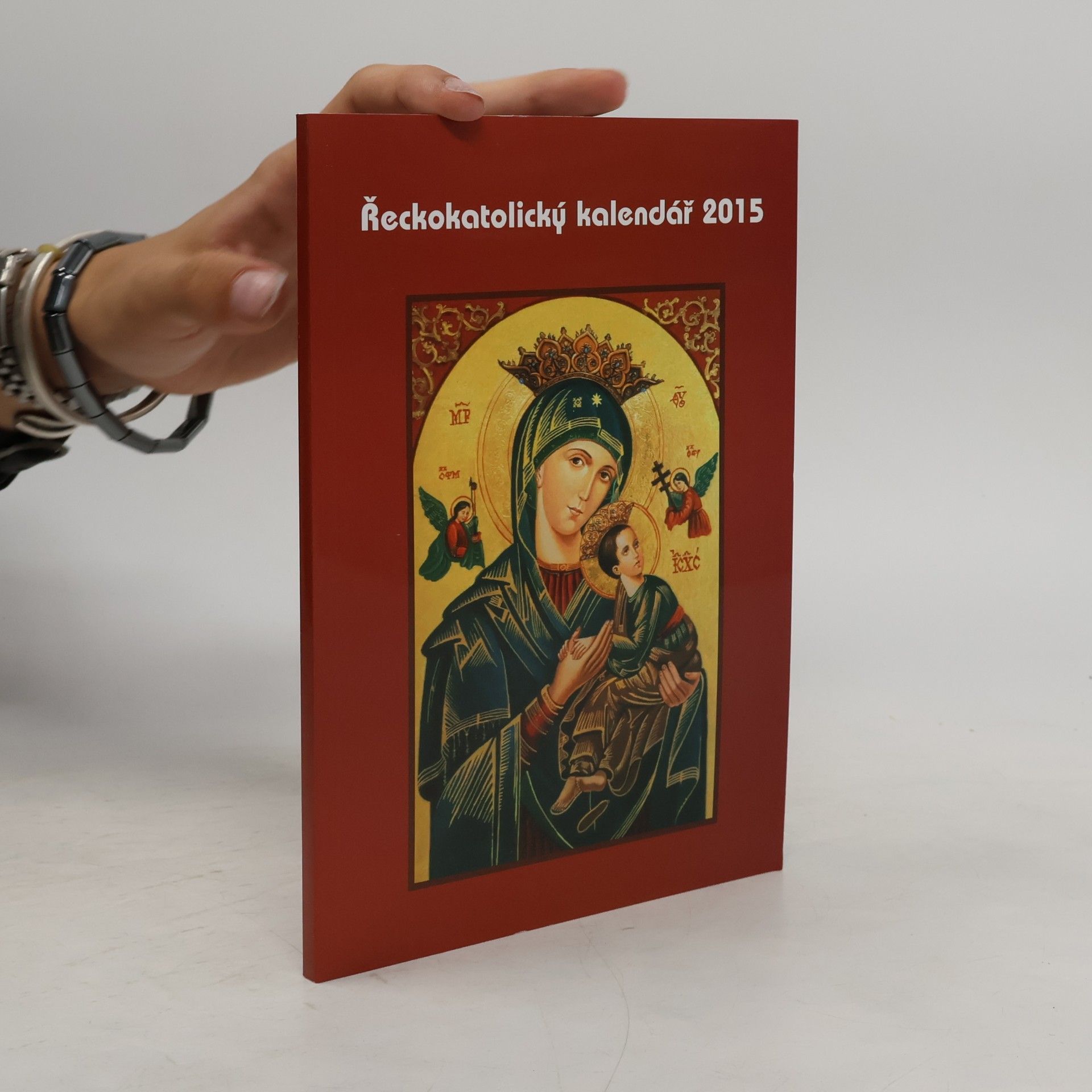 kolektiv Řeckokatolický kalendář 2015