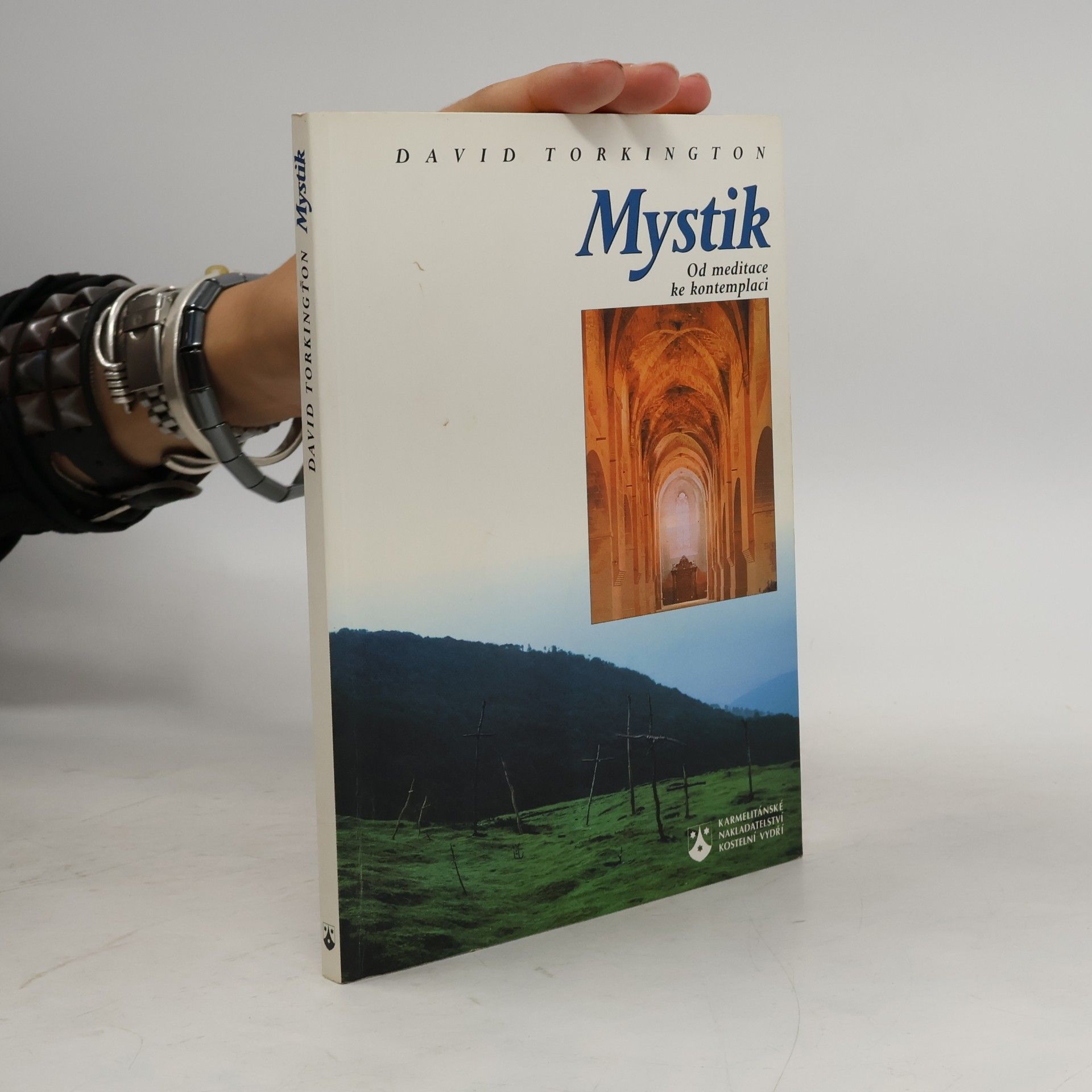 Klára Kudlová Mystik: Od meditace ke kontemplaci