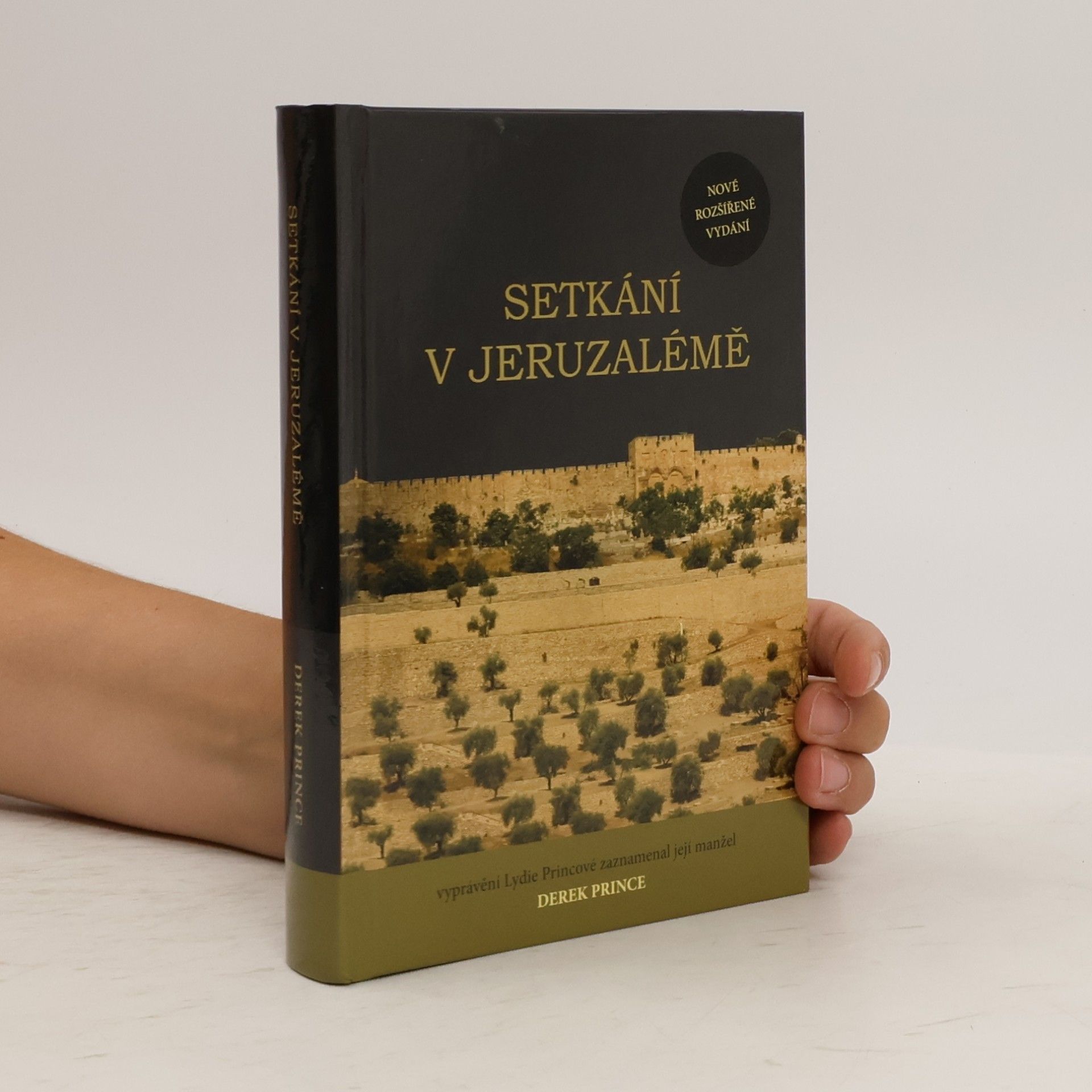 Derek Prince Setkání v Jeruzalémě