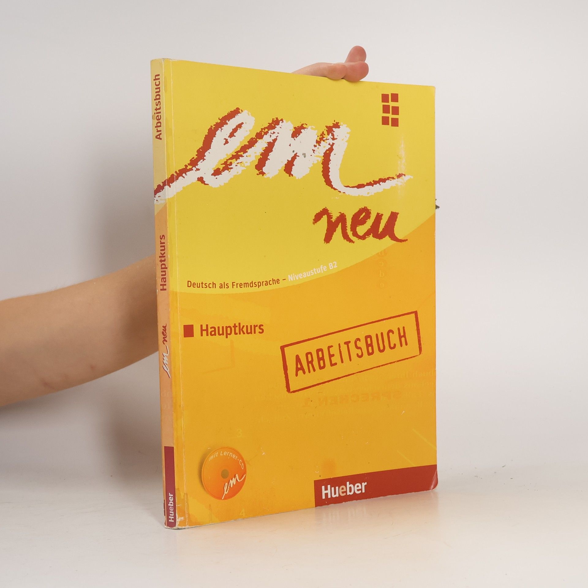 Michaela Perlmann-Balme Em neu Hauptkurs : Deutsch als Fremdsprache. Niveaustufe B2, Ausgabe 2008 [Arbeitsbuch]