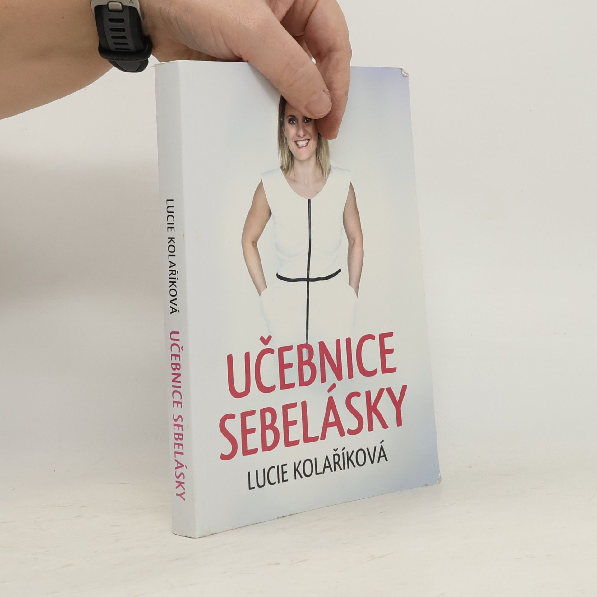 Lucie Kolaříková Učebnice sebelásky