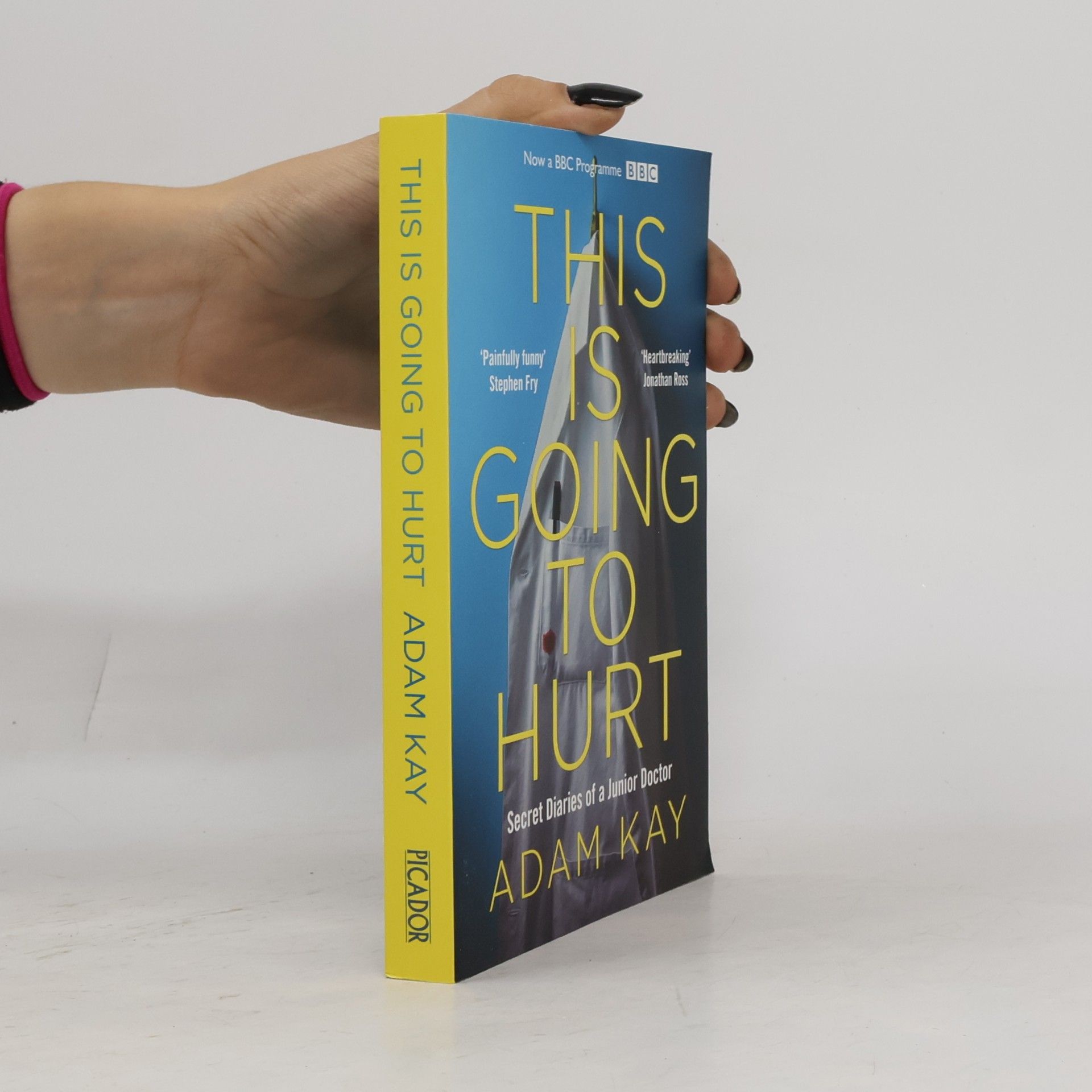 Adam Kay This is Going to Hurt: Secret Diaries of a Junior Doctor