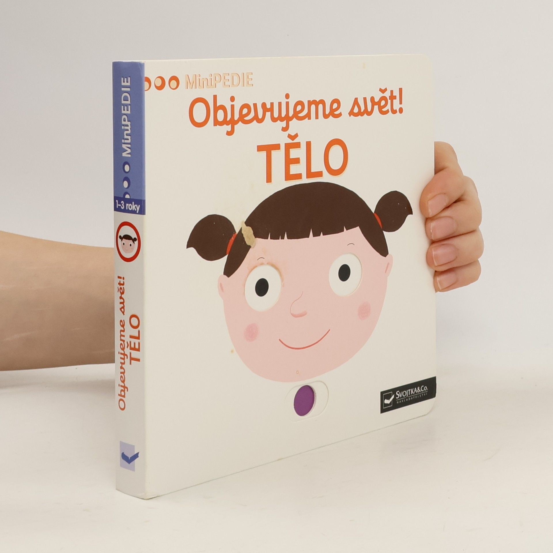 Nathalie Choux Objevujeme svět! Tělo