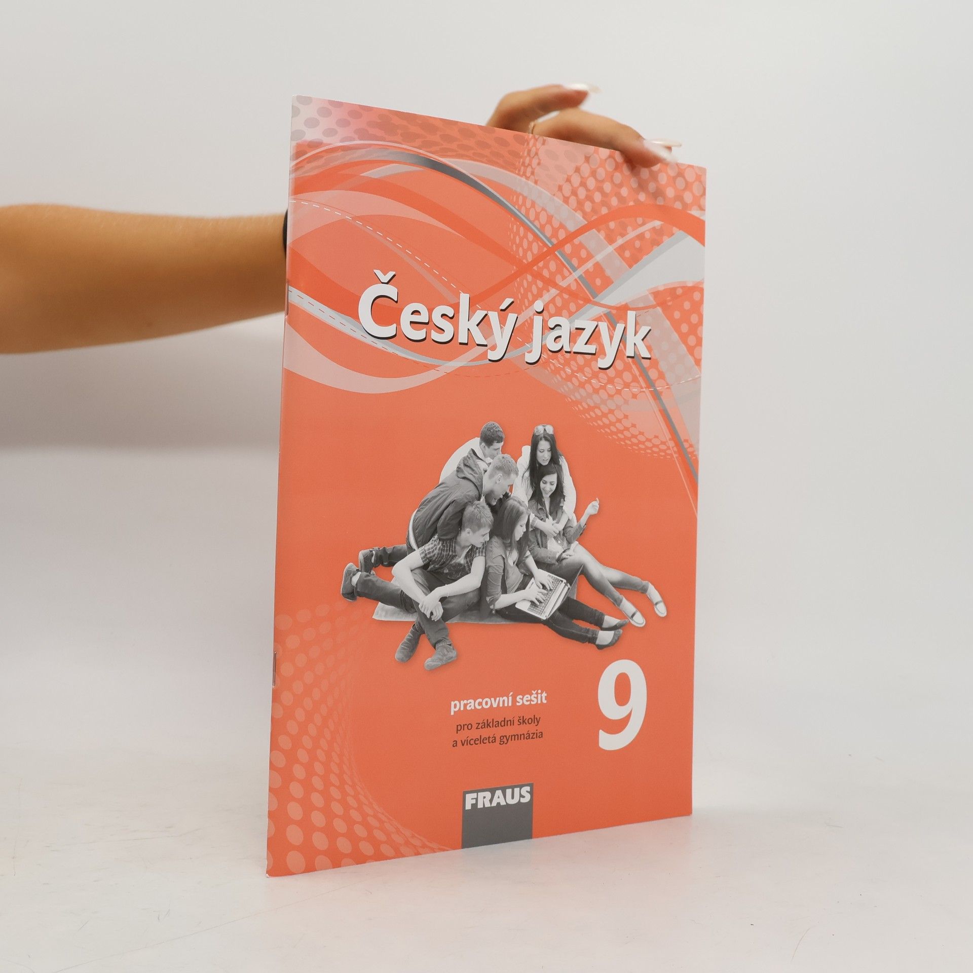 Martina Pásková Český jazyk 9 : pracovní sešit pro základní školy a víceletá gymnázia