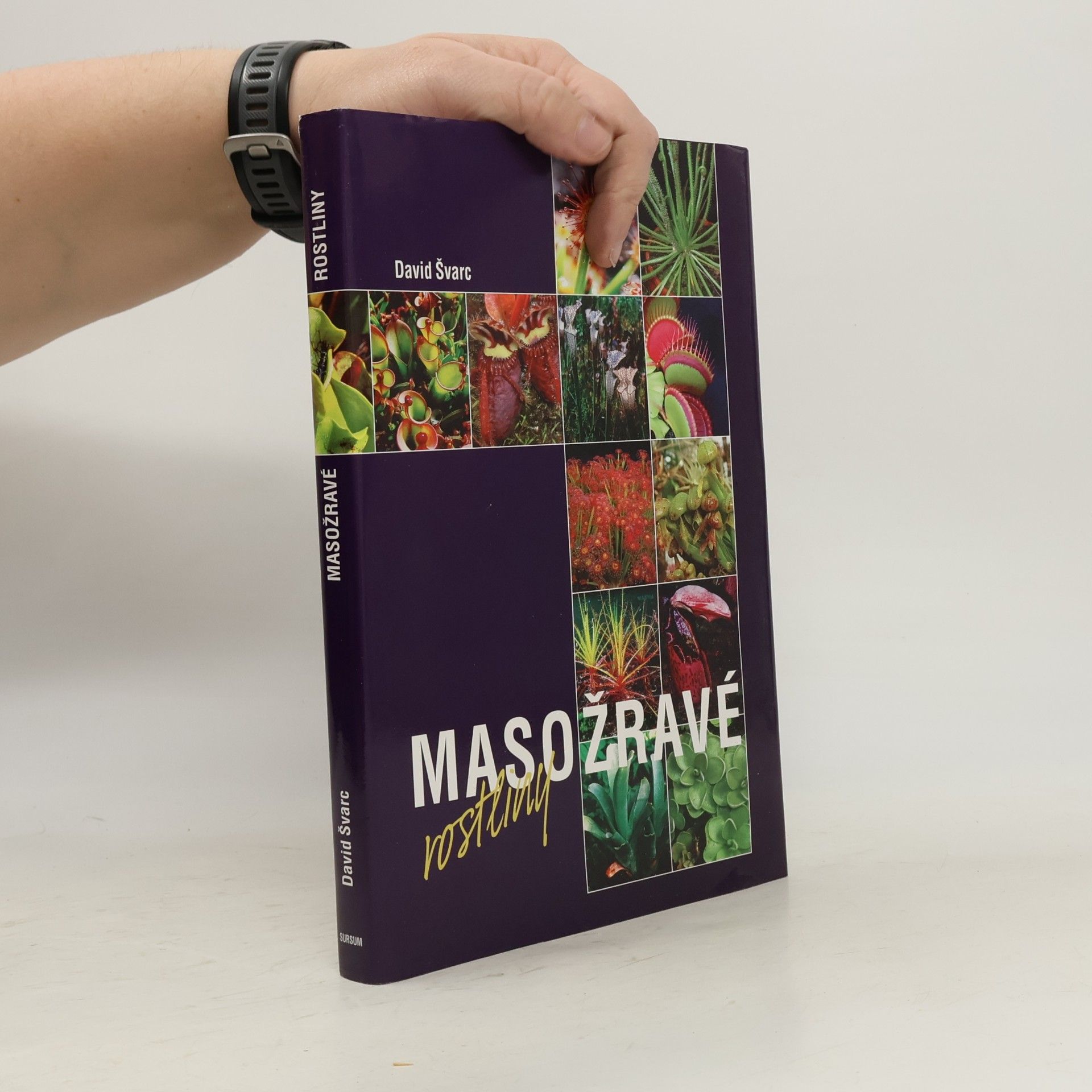 David Švarc Masožravé rostliny
