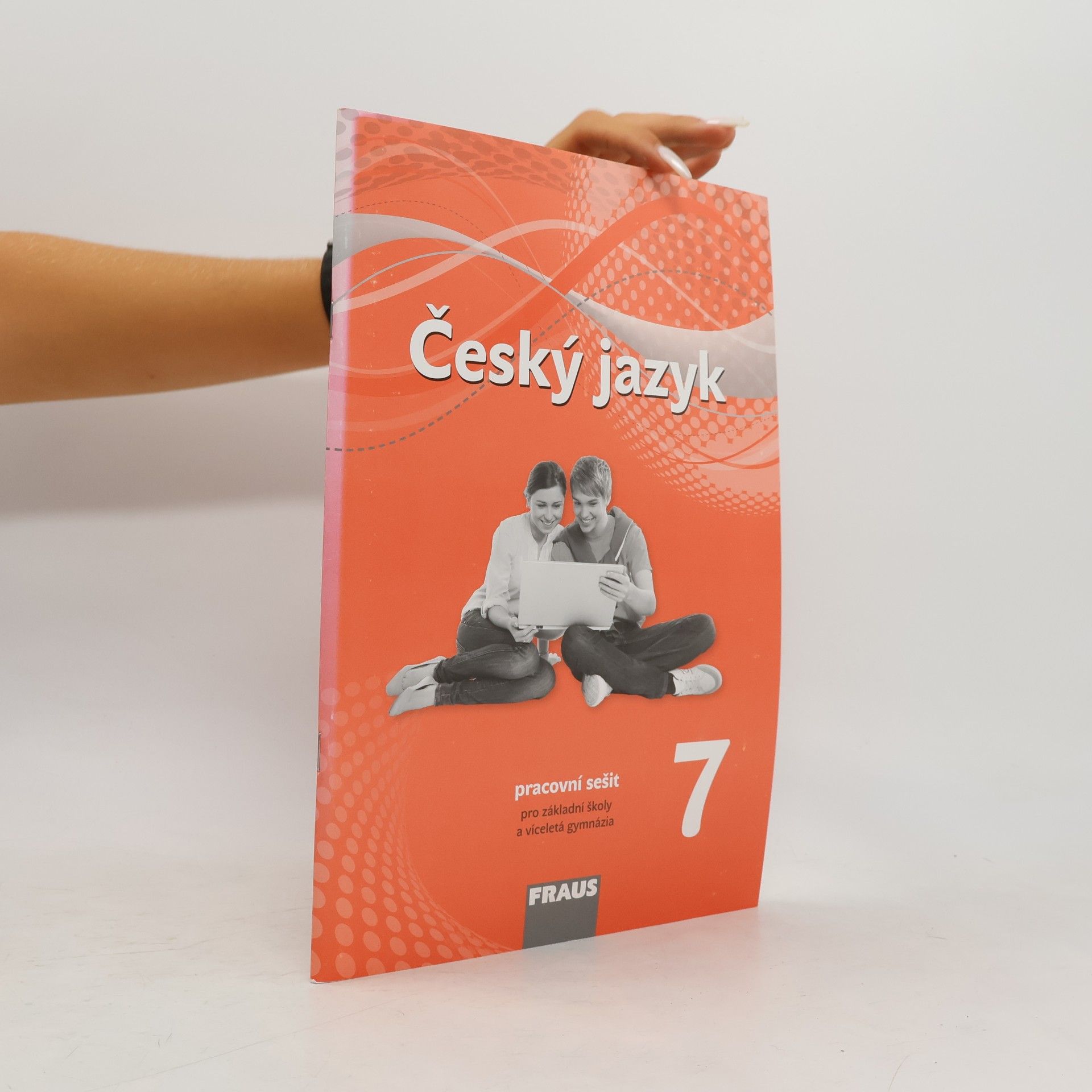 Martin Prošek Český jazyk 7 : pracovní sešit : pro základní školy a víceletá gymnázia