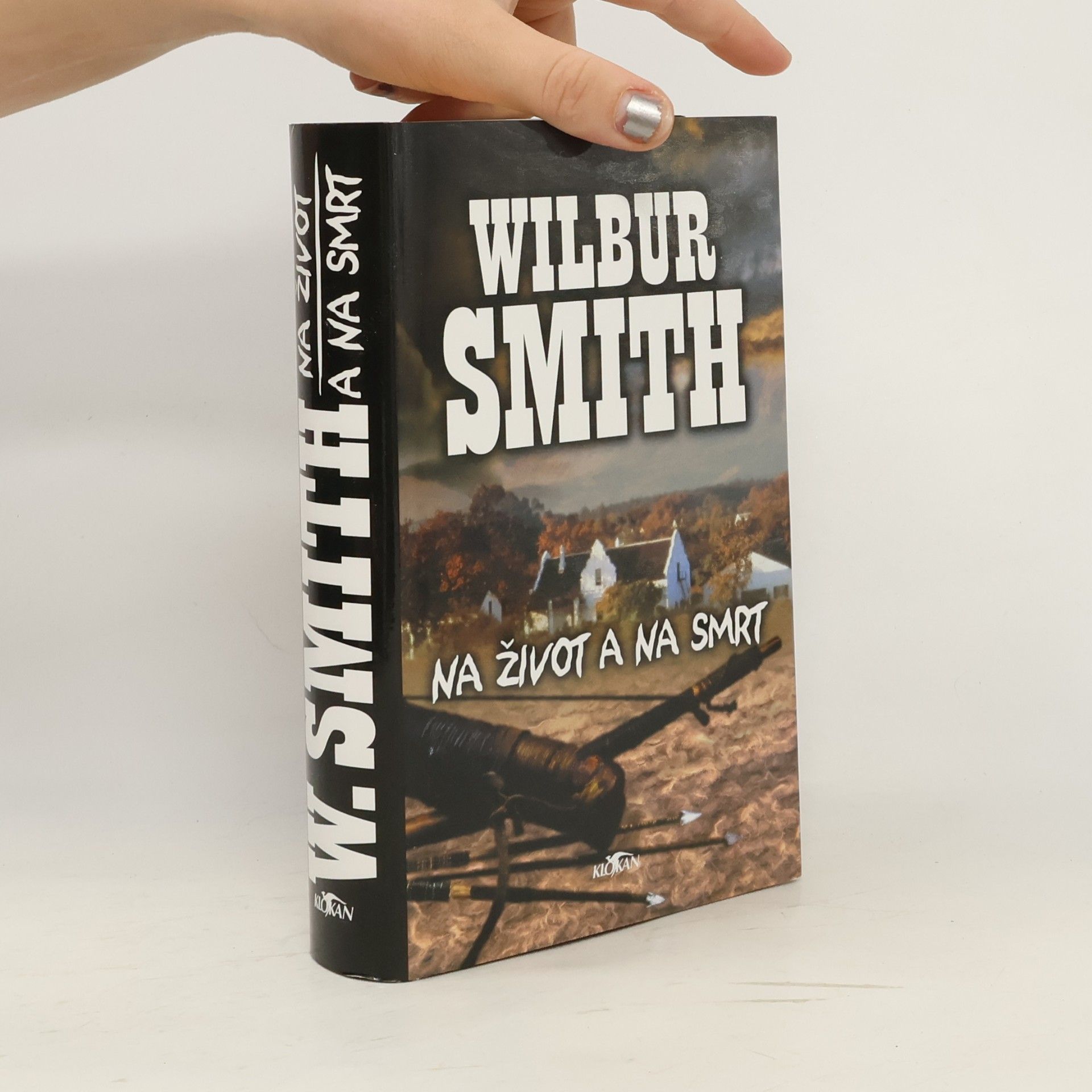 Wilbur Smith Na život a na smrt