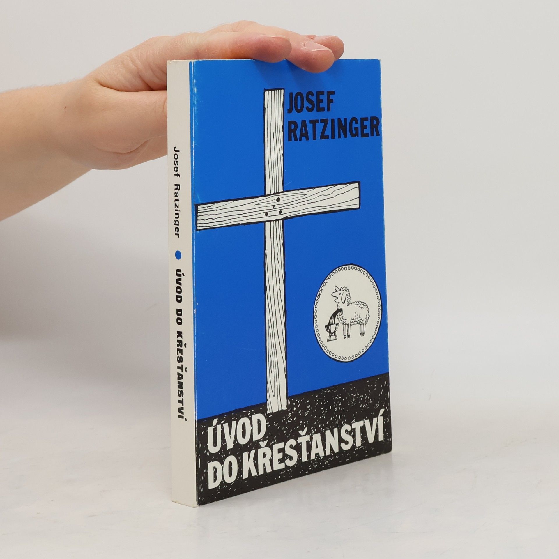 Joseph Ratzinger Úvod do křesťanství
