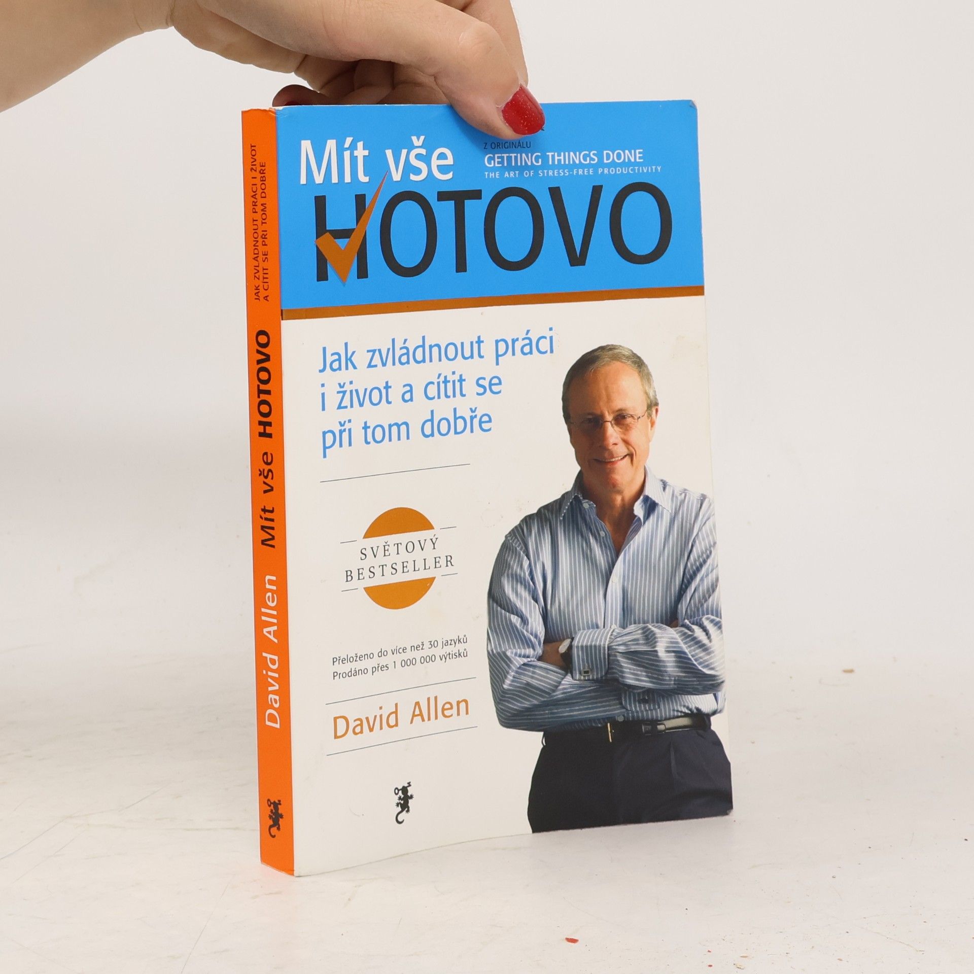 David Allen Mít vše hotovo