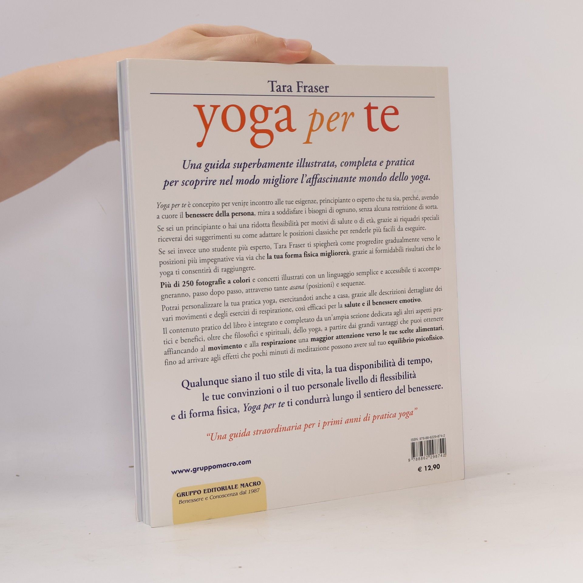 Tara Fraser Yoga per te. Una guida pratica e illustrata per avvicinarsi allo yoga anche a casa! Tecniche corporee