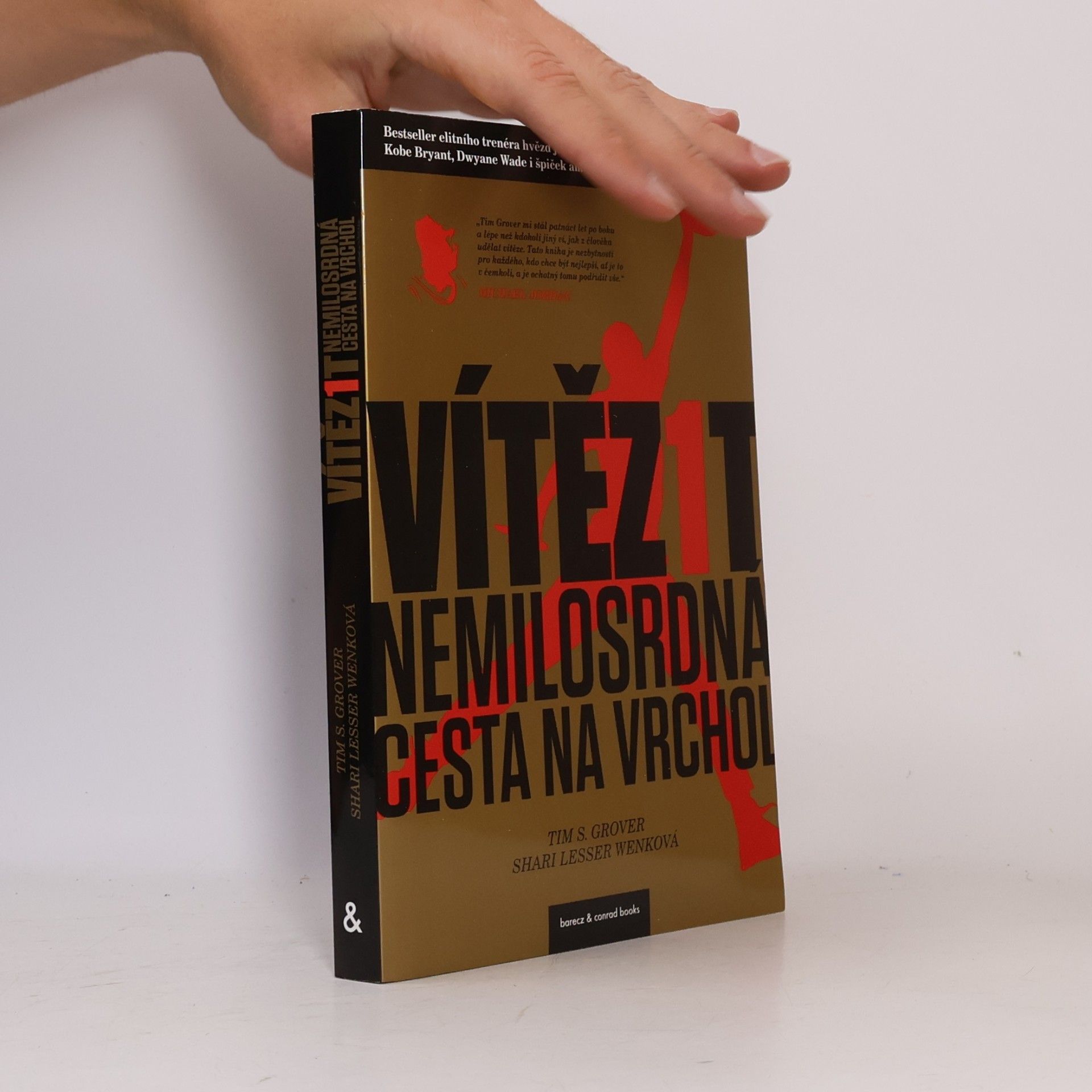 Vítězit : nemilosrdná cesta na vrchol