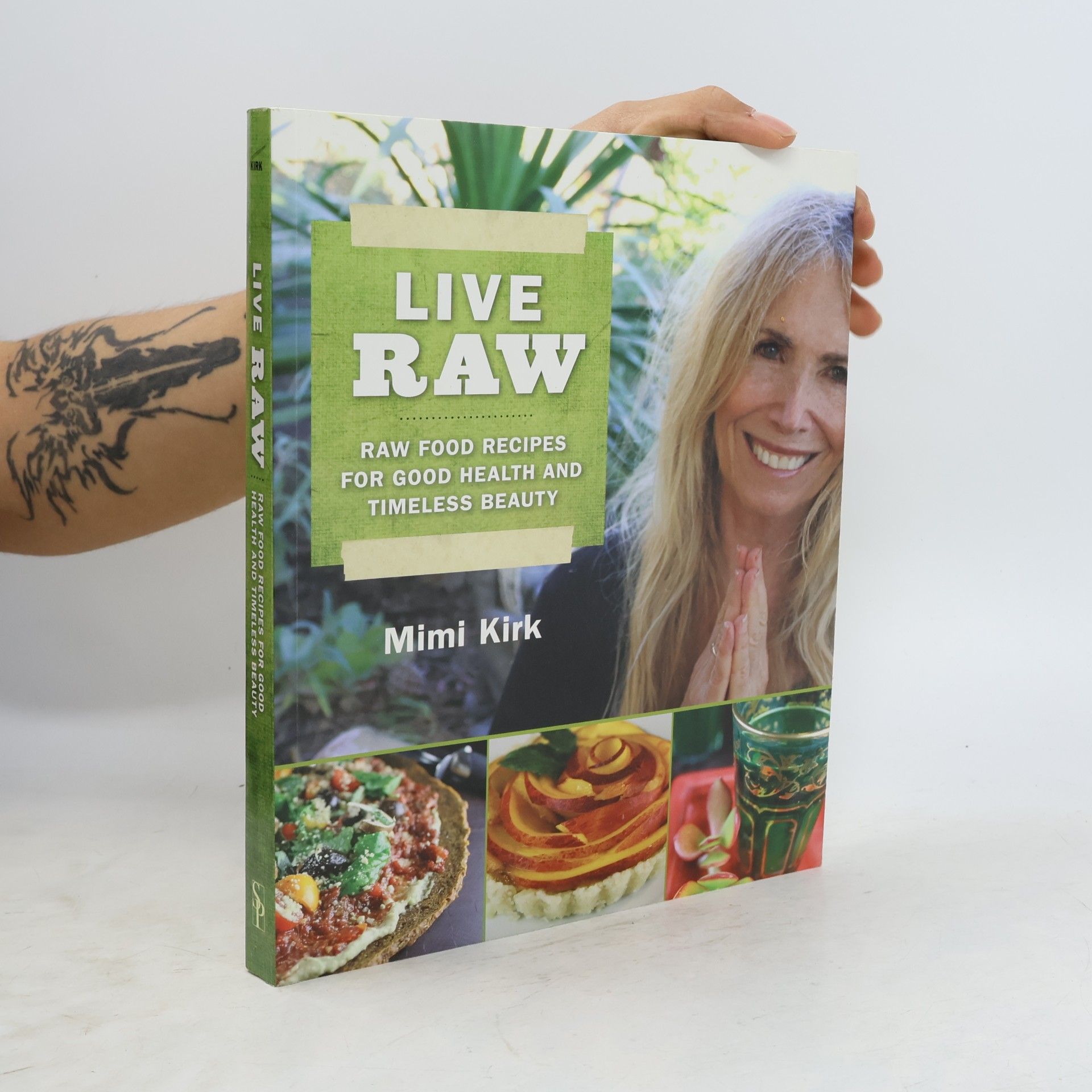 Mimi Kirk Live Raw : raw food recipes for good health and timeless beauty