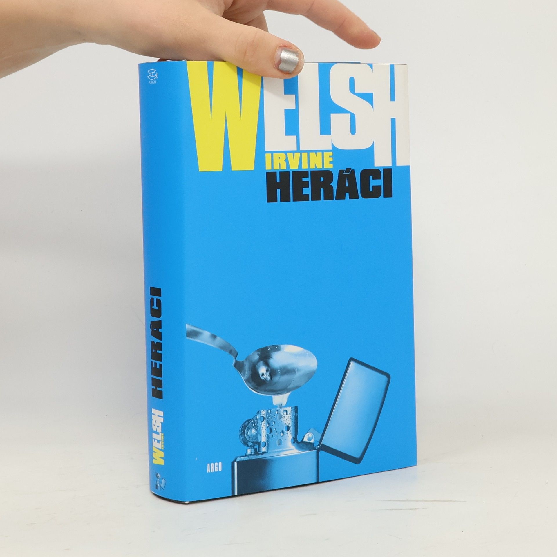 Irvine Welsh Heráci