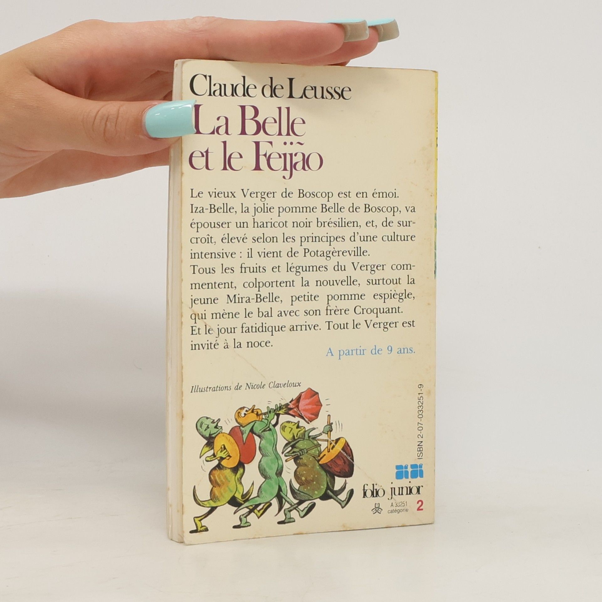 Claude De Leusse Folio Junior: La Belle et le Feijão