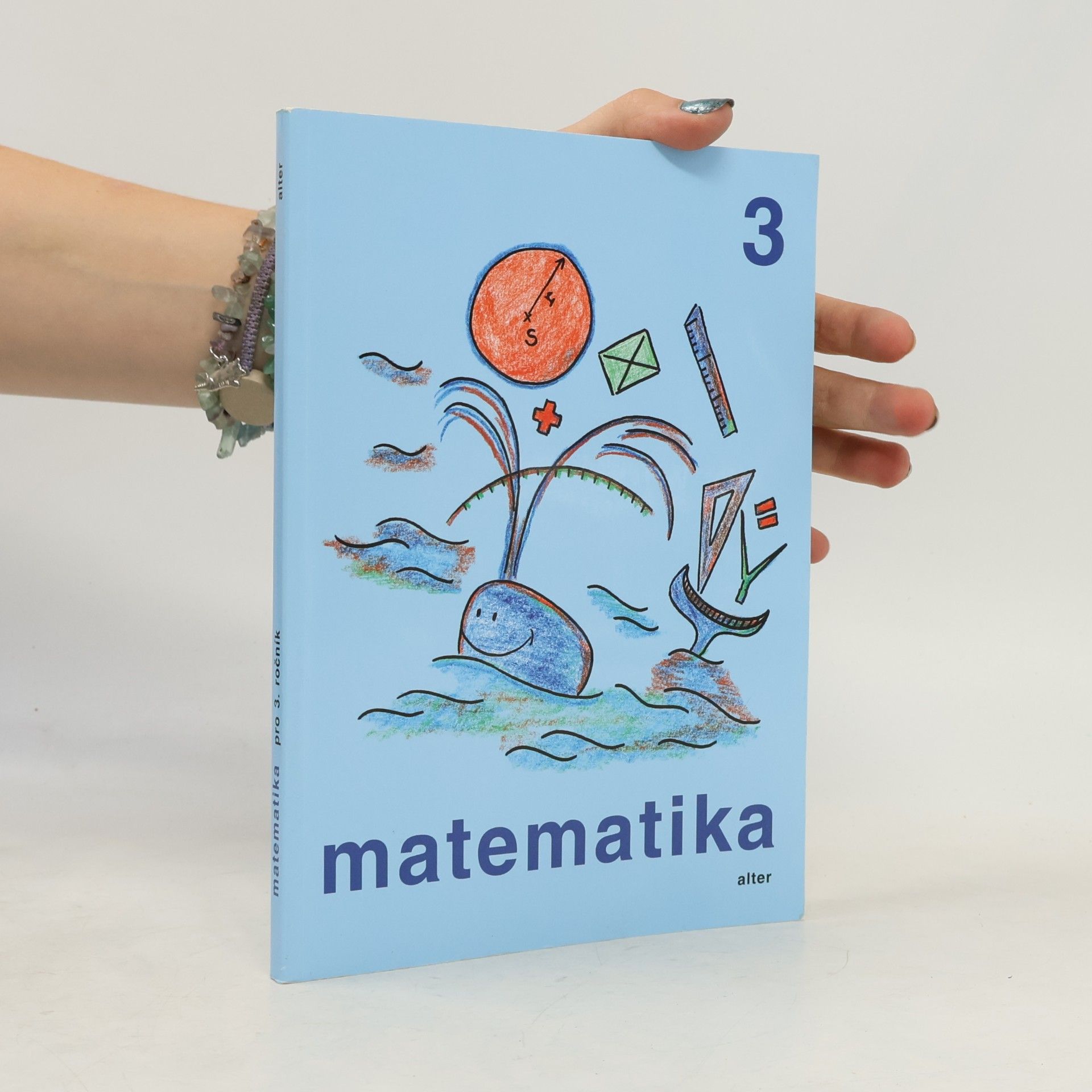 Růžena Blažková Matematika pro 3. ročník základních škol