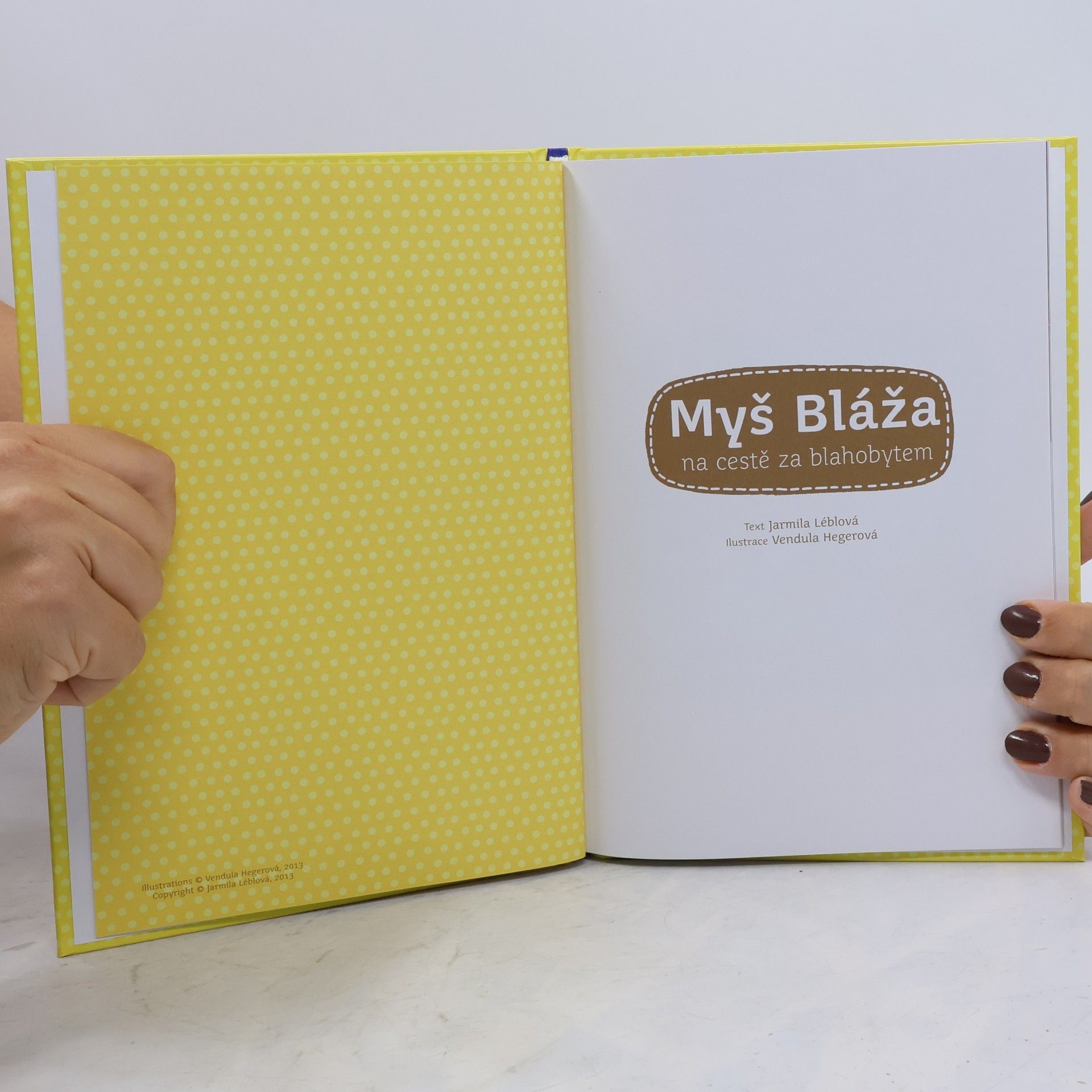 Jarmila Léblová Myš Bláža na cestě za blahobytem