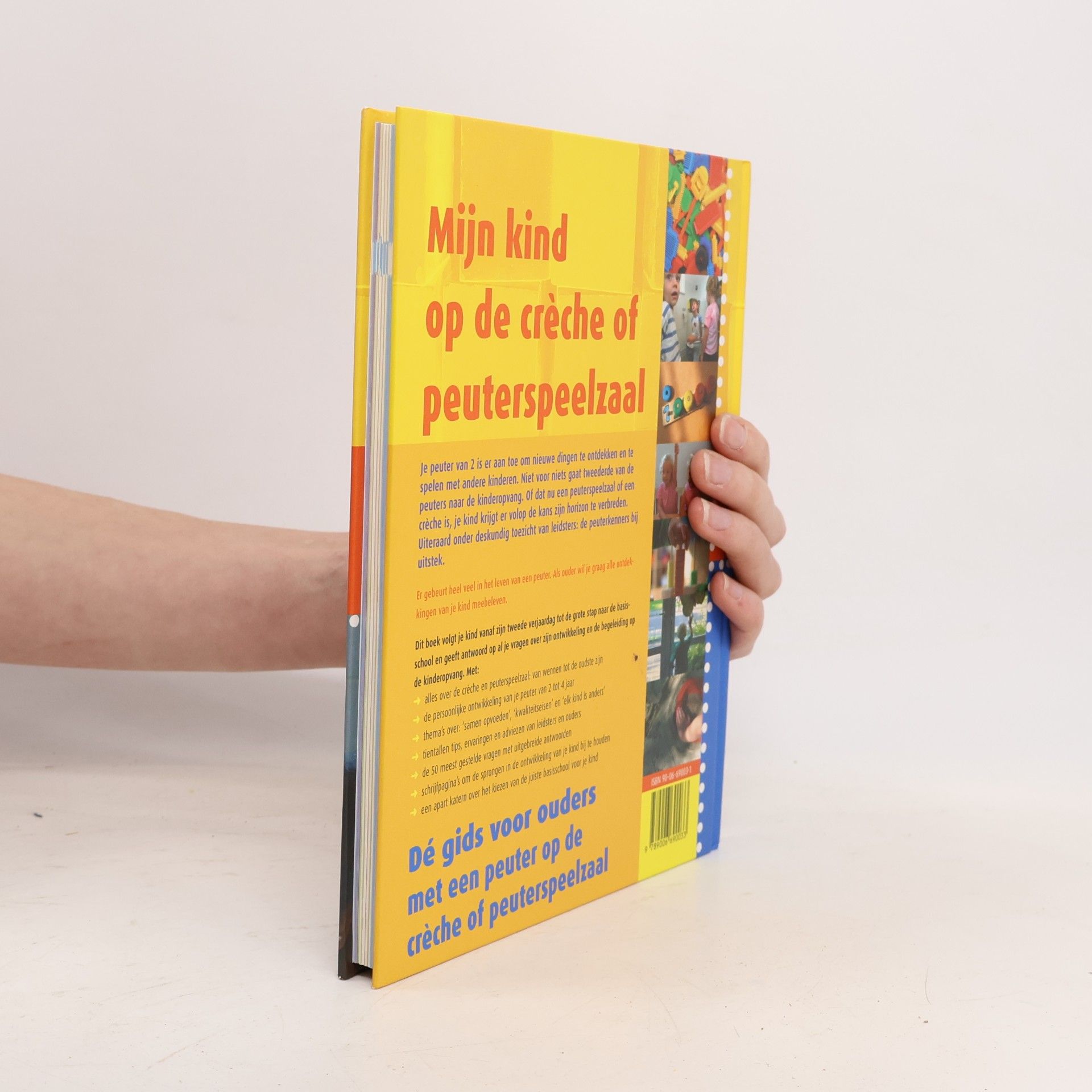 Gemma Boormans Mijn kind op de cr�che of peuterspeelzaal