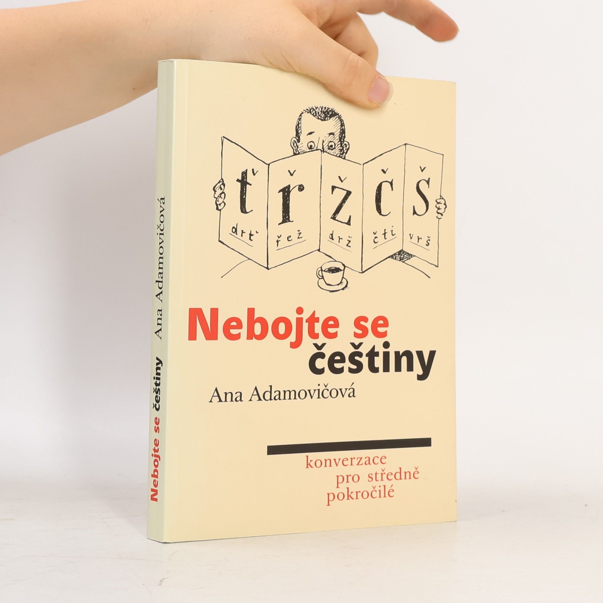 Ana Adamović Nebojte se češtiny : konverzace pro středně pokročilé