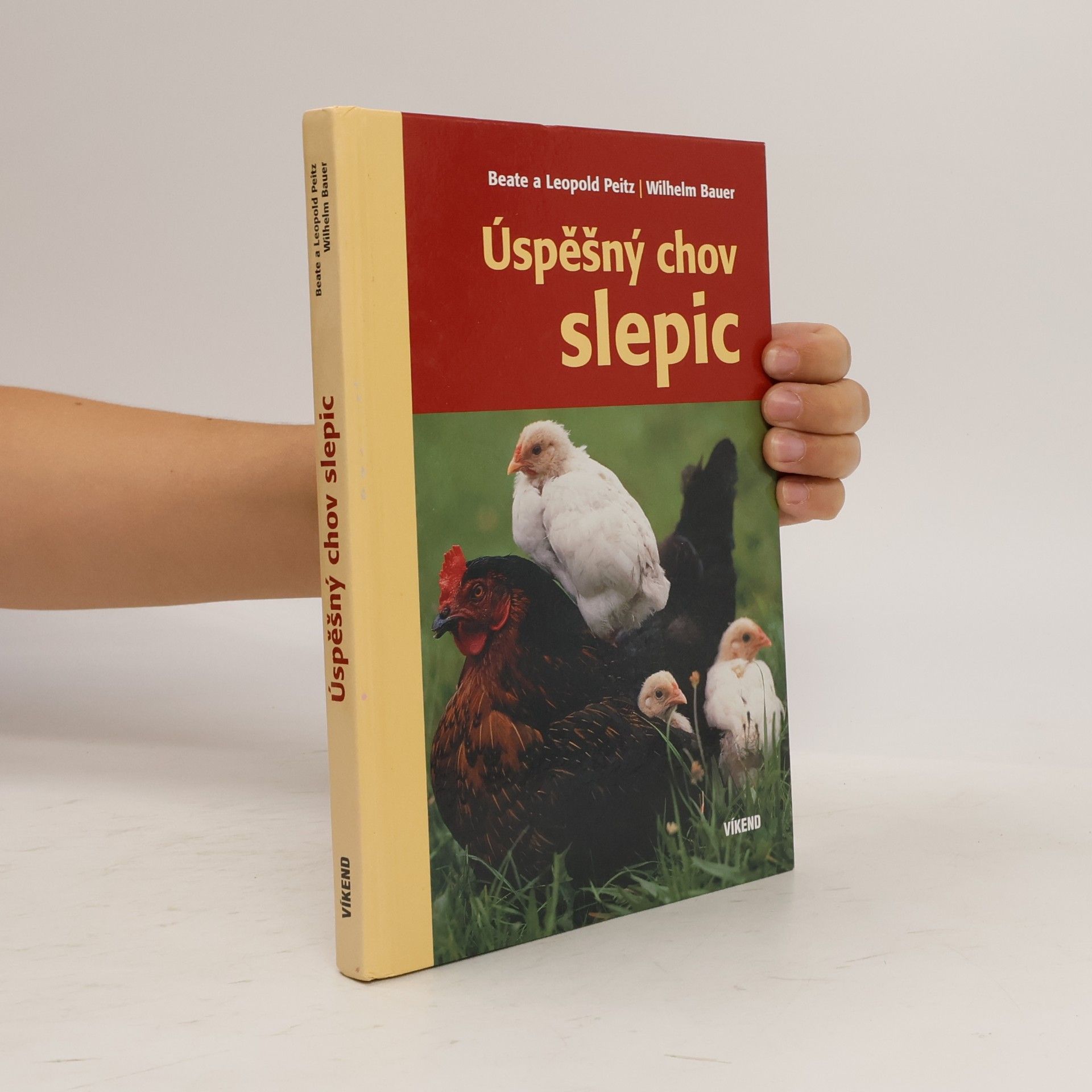 Beate Peitz Úspěšný chov slepic