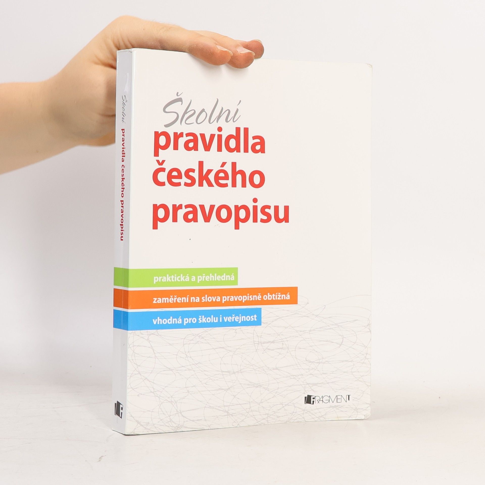 Marie Sochrová Školní pravidla českého pravopisu