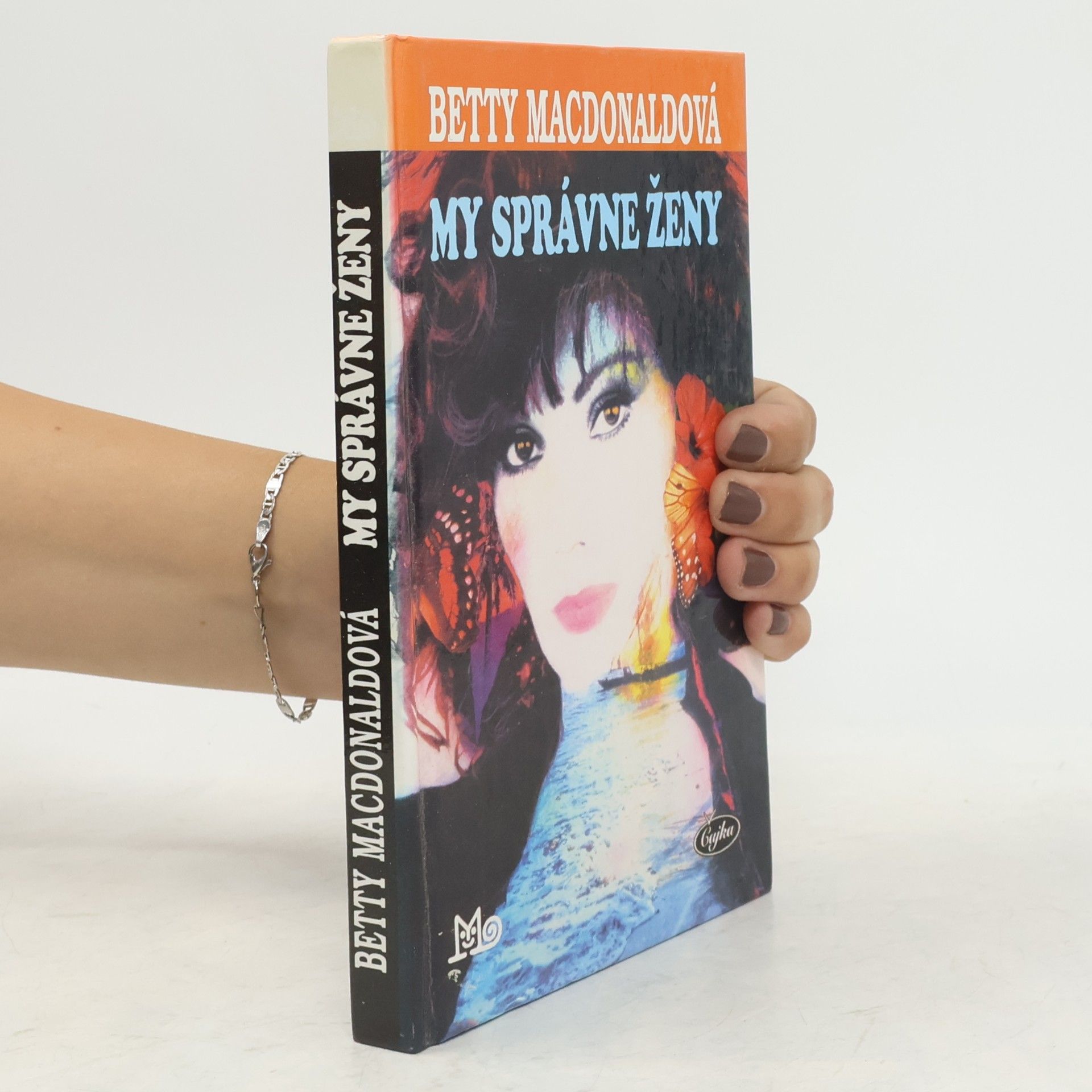 Betty MacDonald My správne ženy