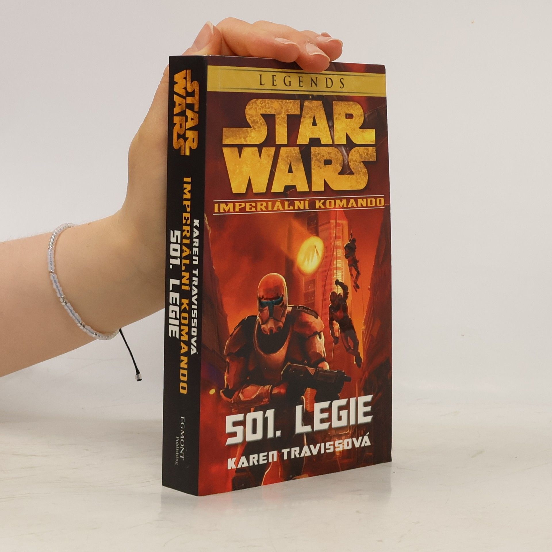 Karen Traviss Star Wars. Imperiální komando. 501. legie
