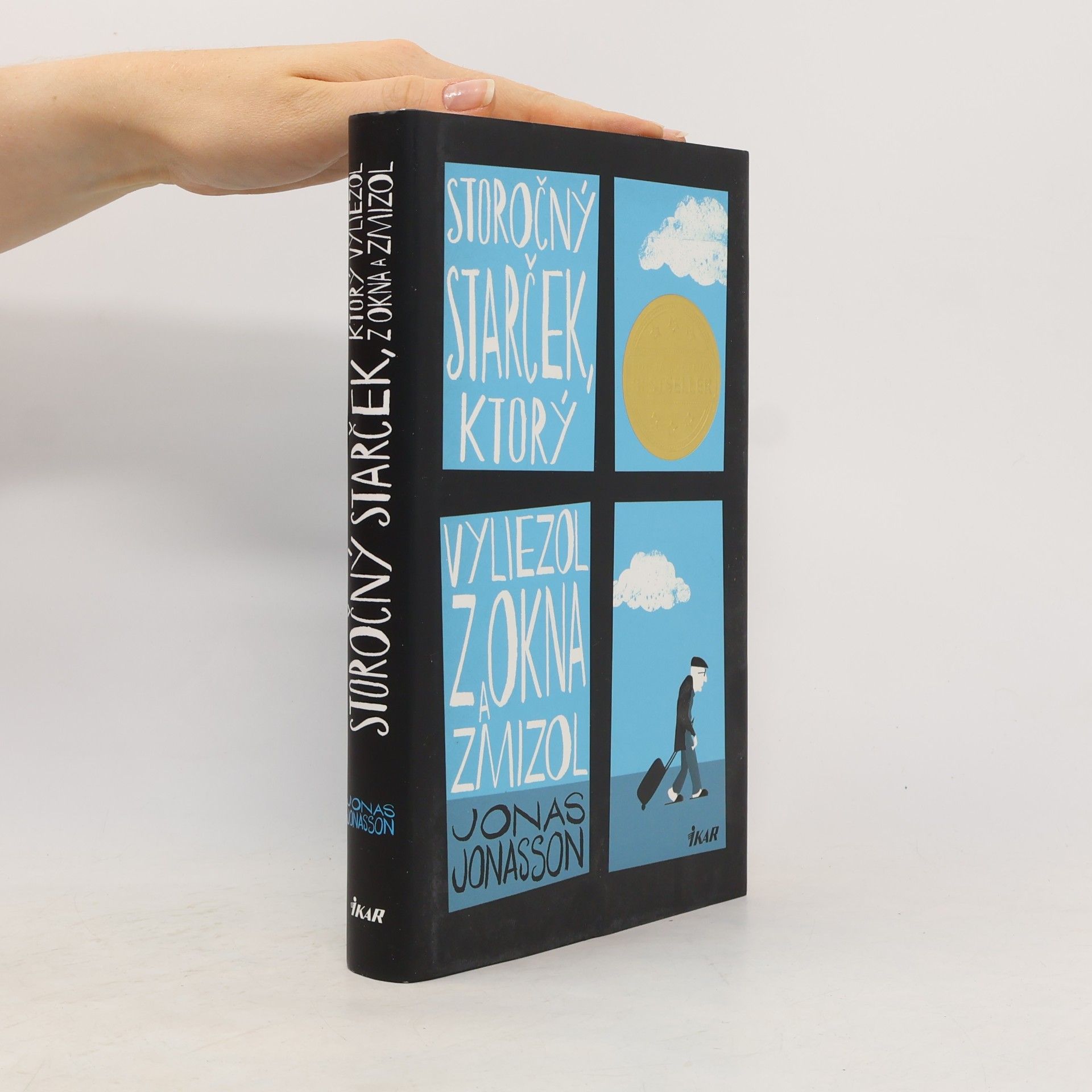 Jonas Jonasson Storočný starček, ktorý vyliezol z okna a zmizol